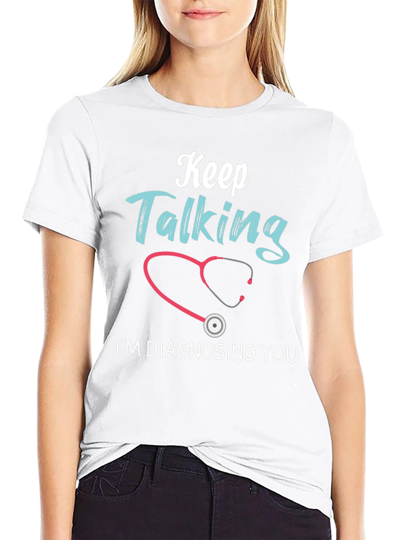 Keep Talking Funny Doctor T-Shirt
