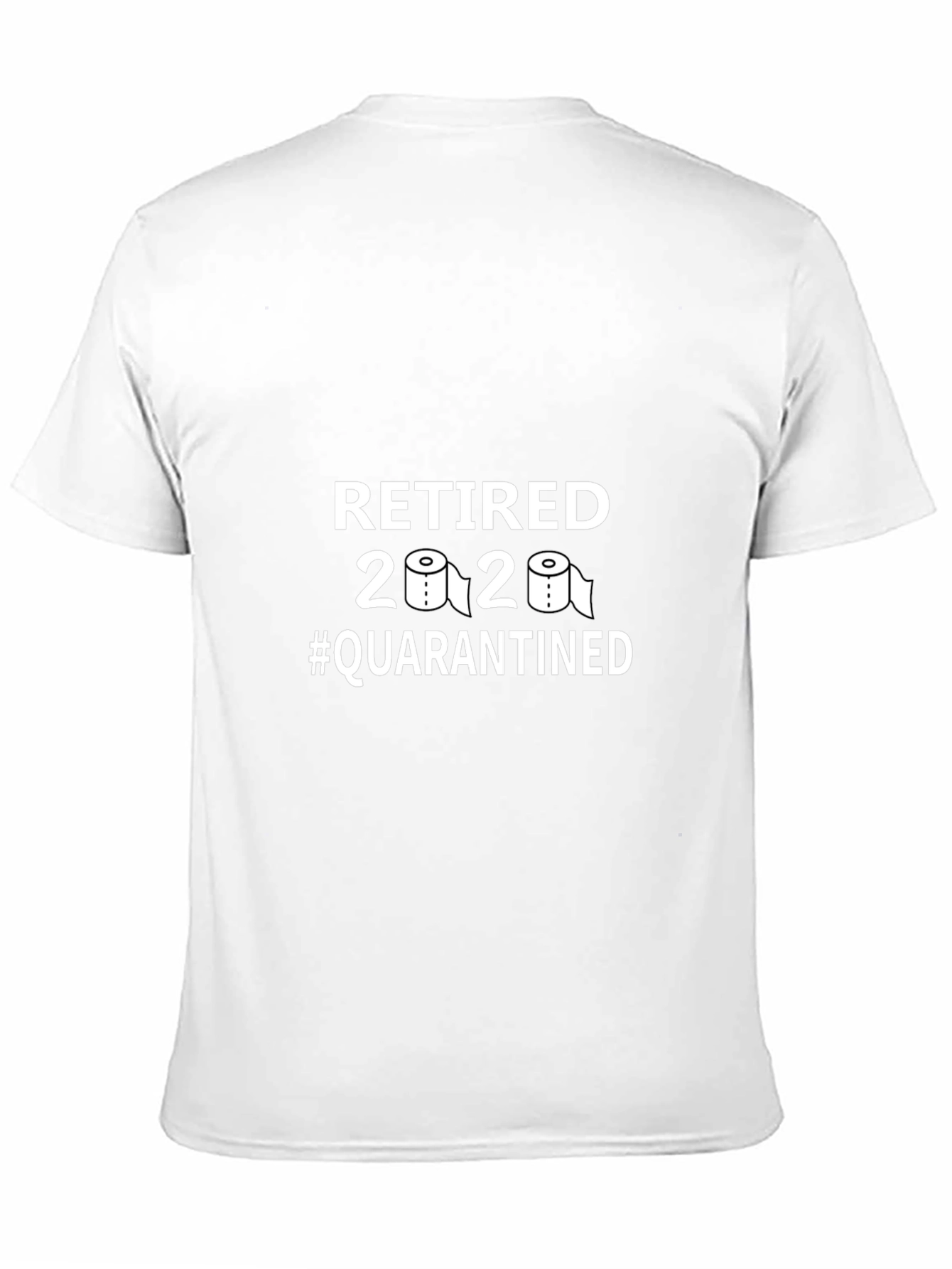 Retired 2020 Quarantined T-Shirt
