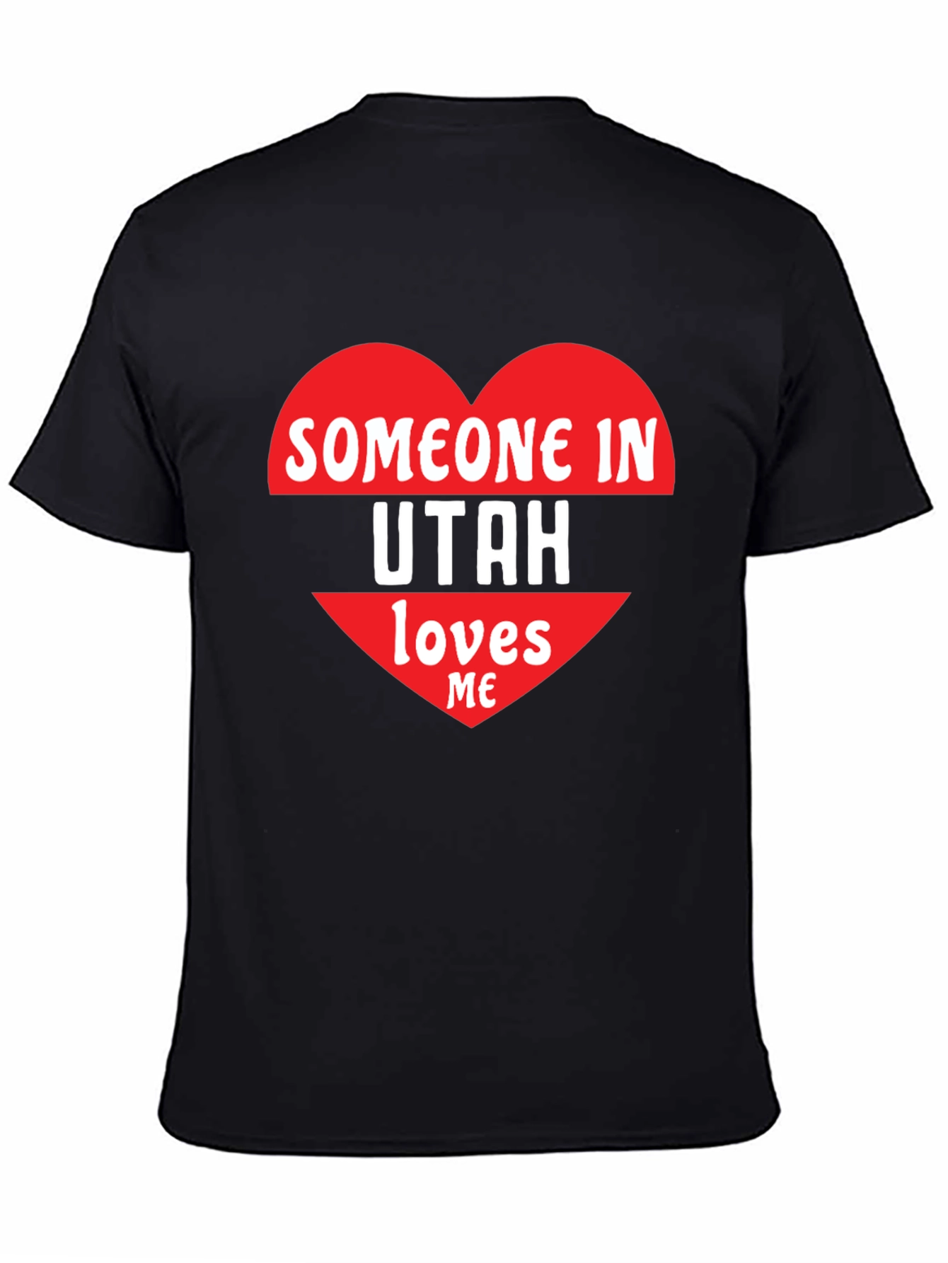 Someone in Utah Loves Me Graphic Tee