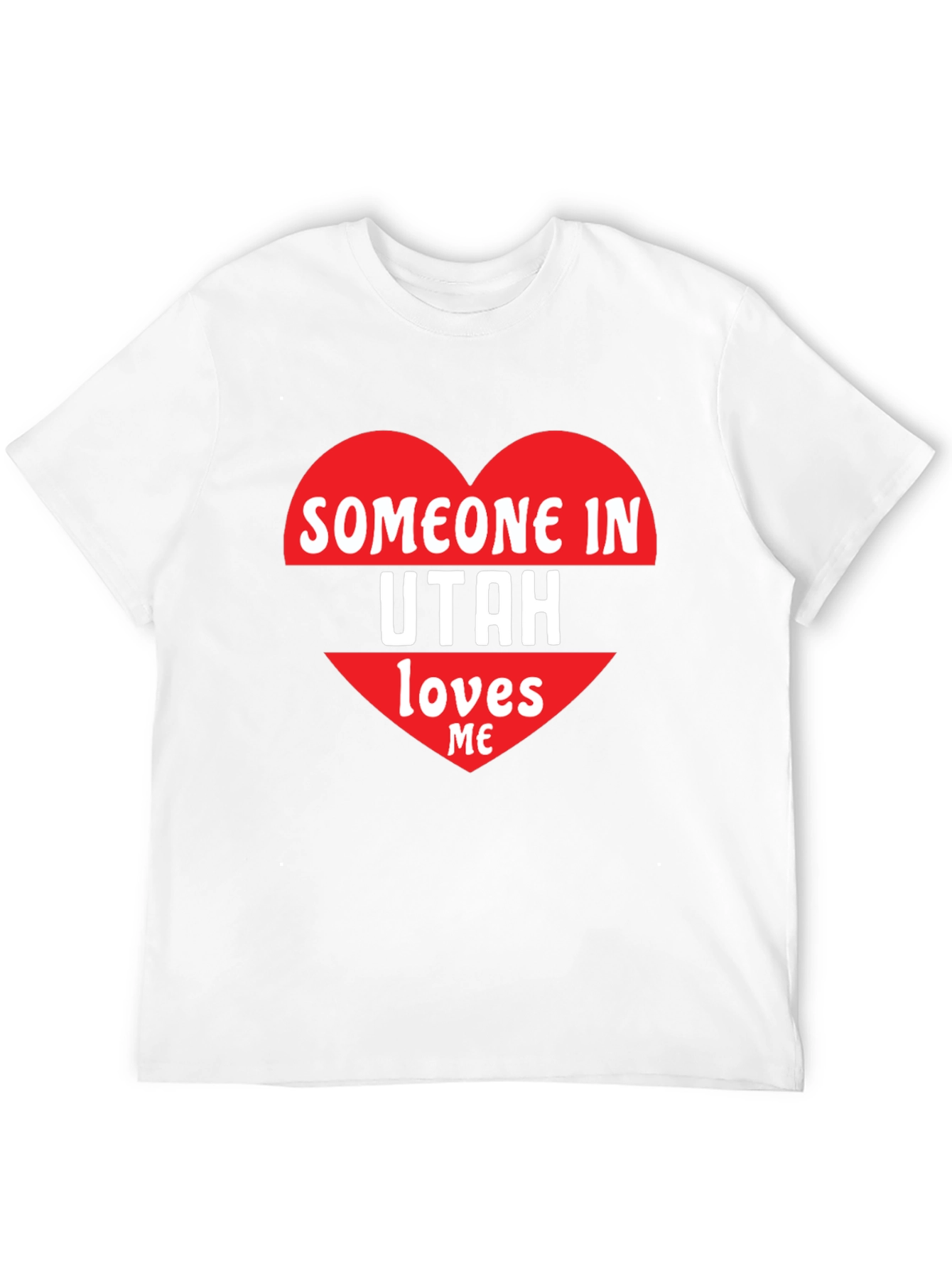 Someone in Utah Loves Me Graphic Tee