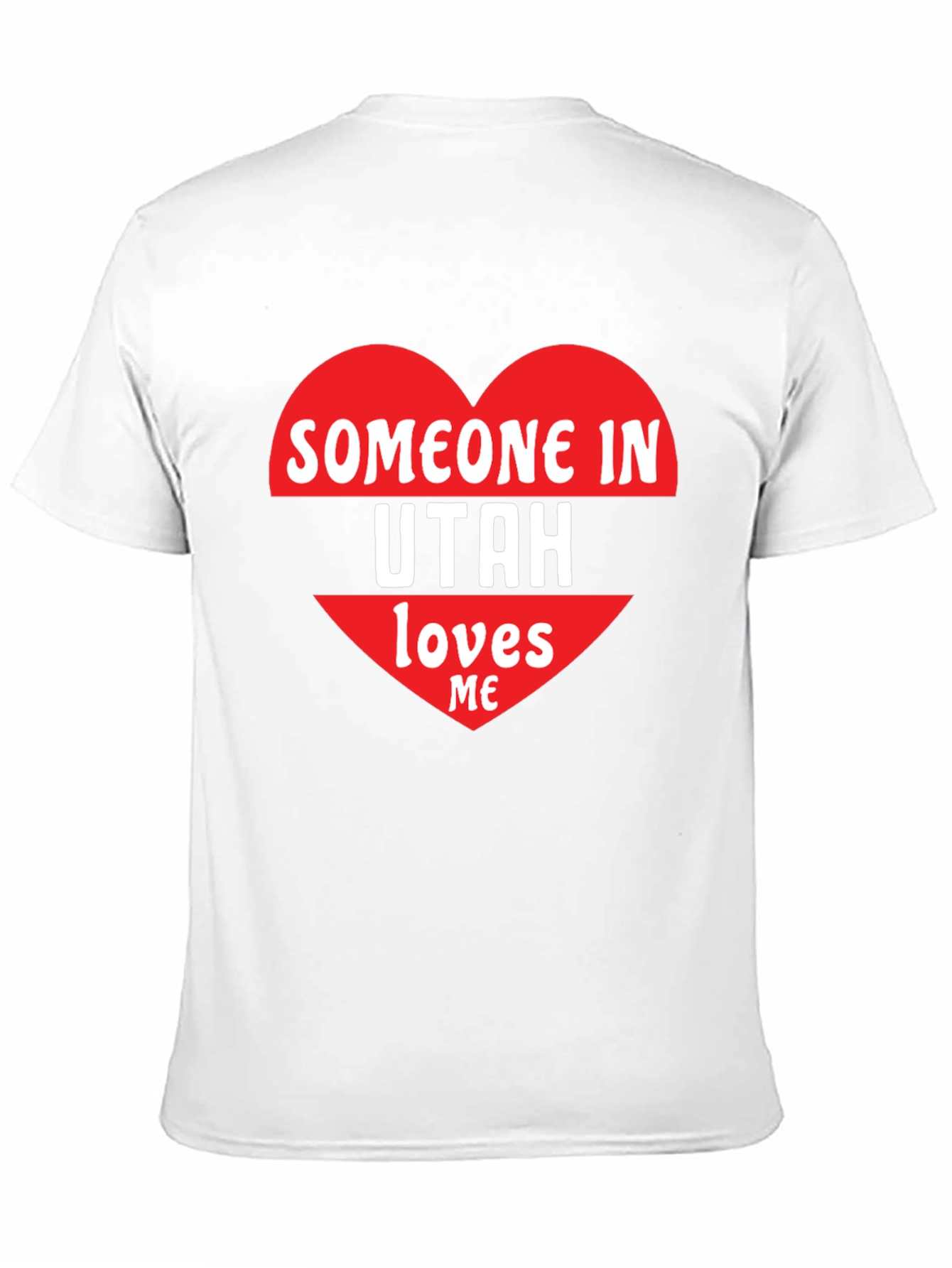 Someone in Utah Loves Me Graphic Tee