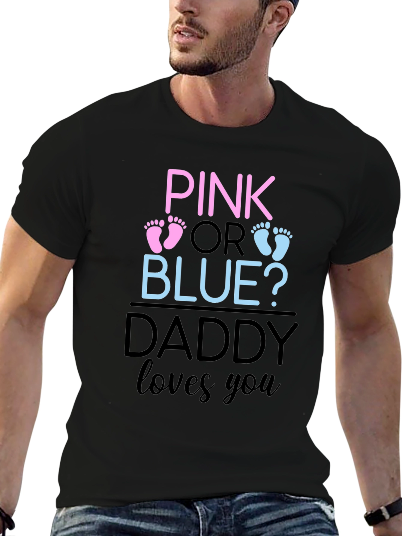 Pink or Blue Daddy Loves You T-Shirt