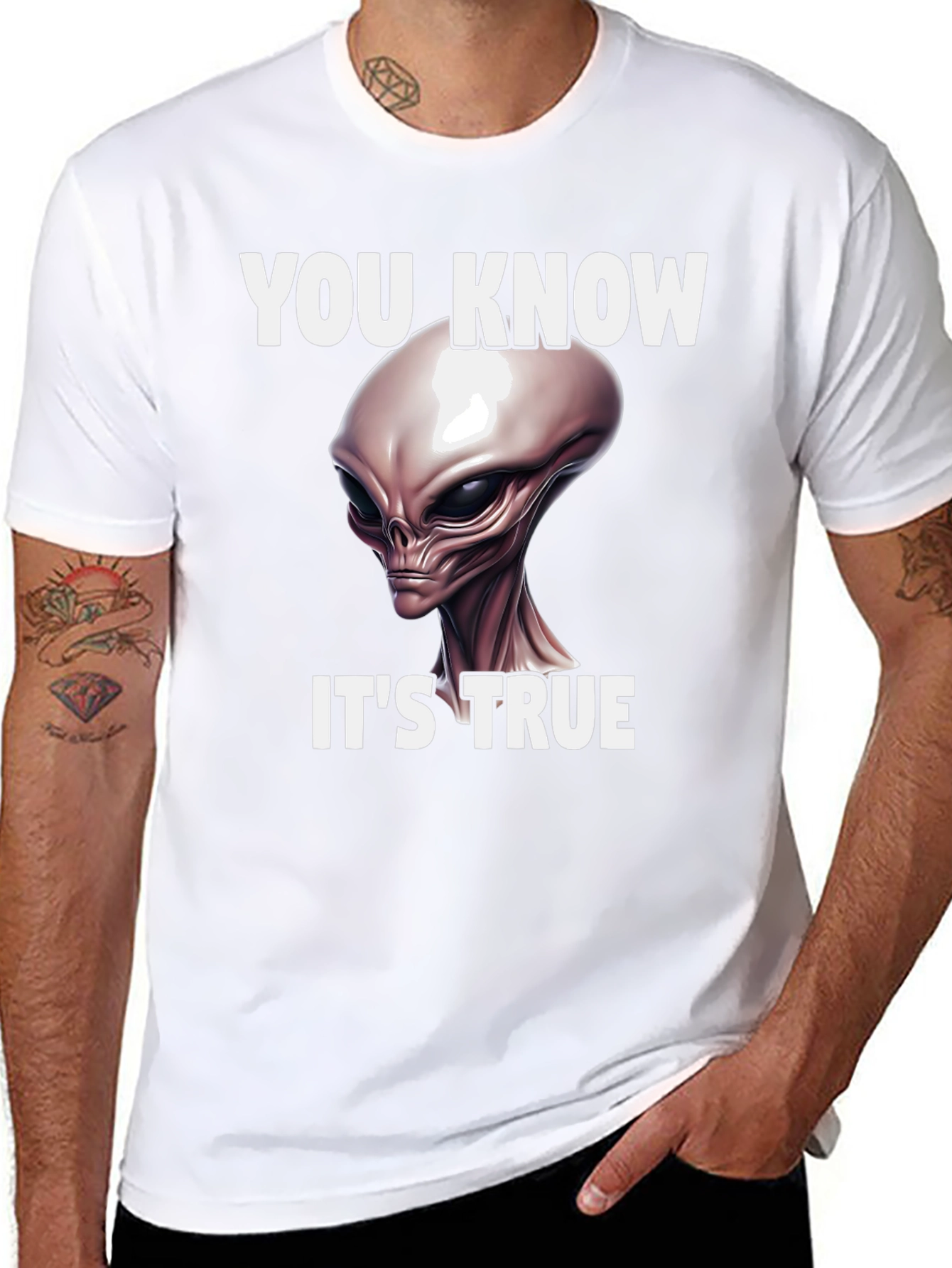 You Know Its True Alien Graphic Tee