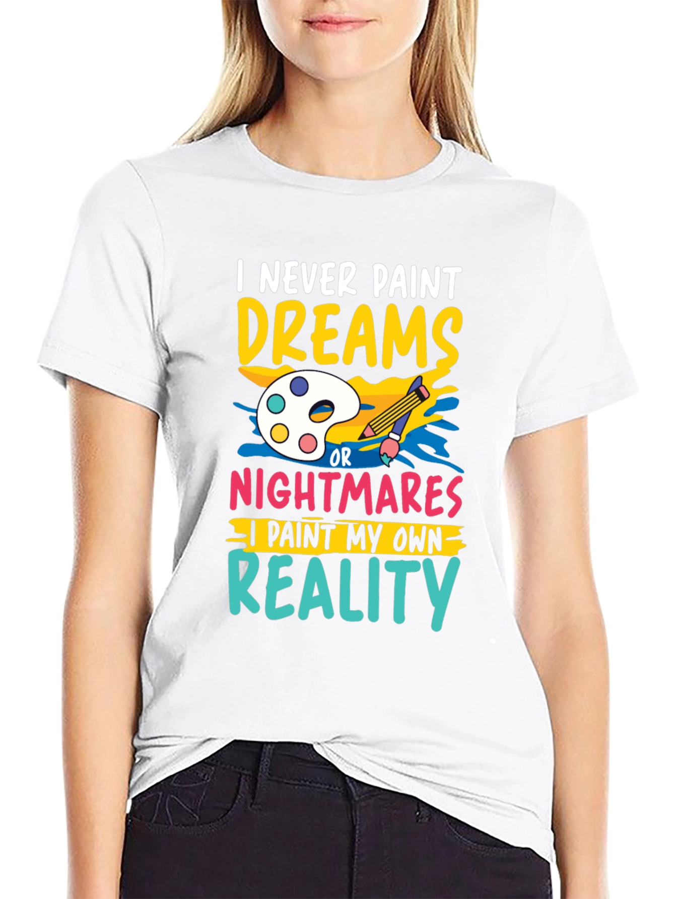 Paint My Own Reality Graphic Tee