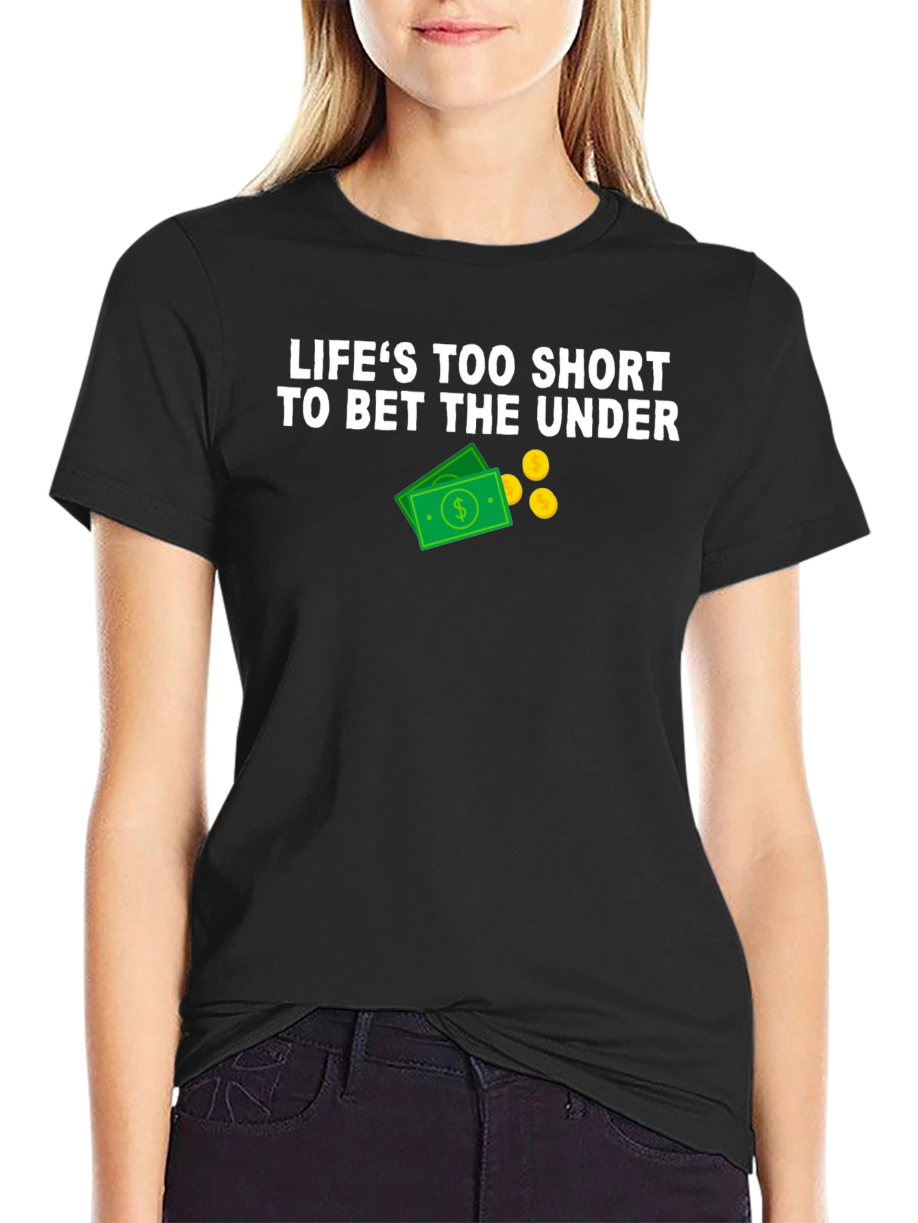 Lifes Too Short Betting T-Shirt