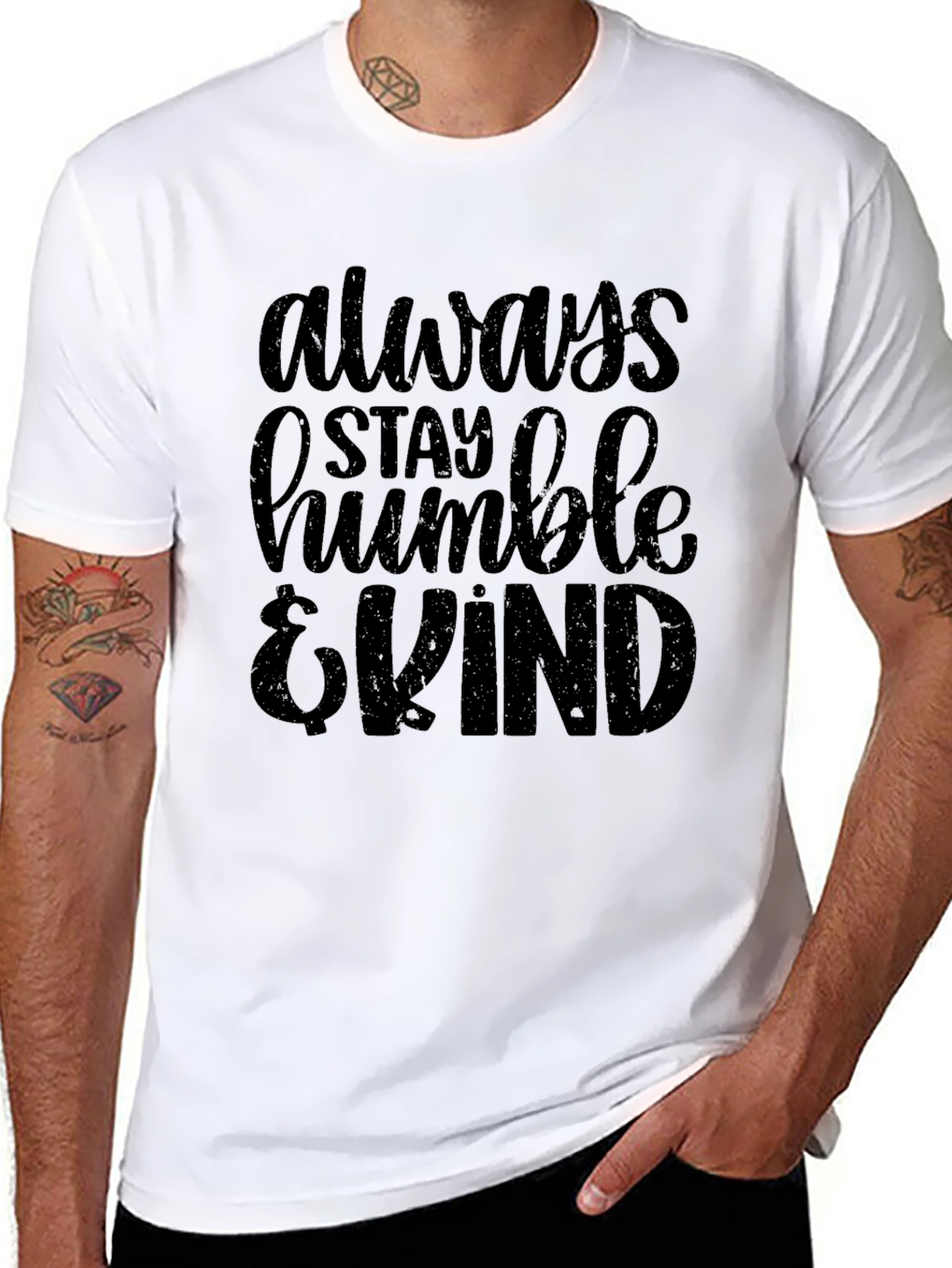 Always Stay Humble & Kind T-Shirt