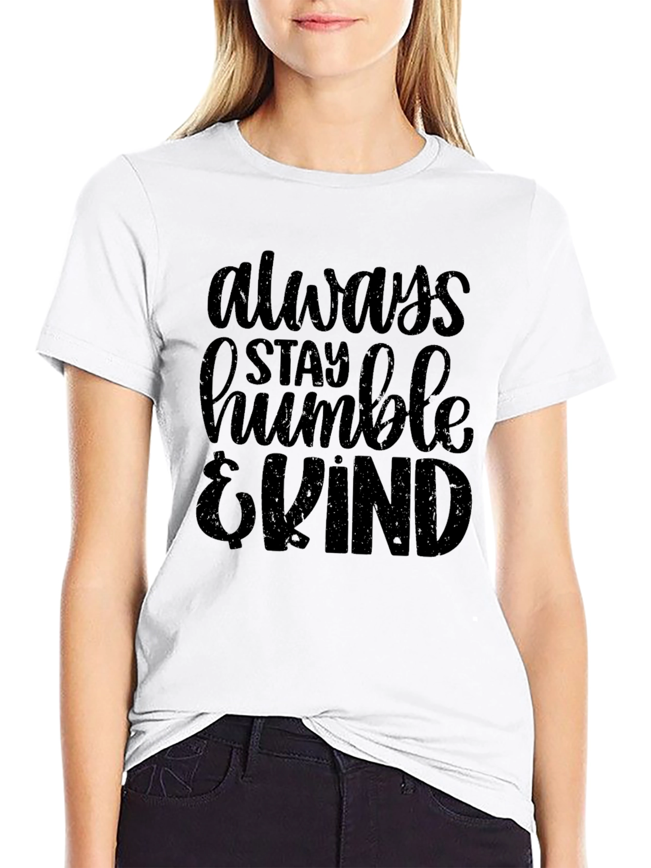Always Stay Humble & Kind T-Shirt