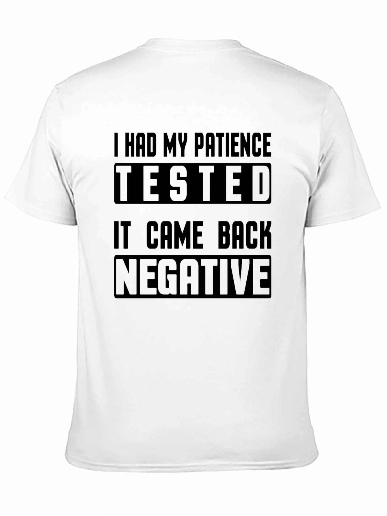 Humorous Patience Tested Black T-Shirt