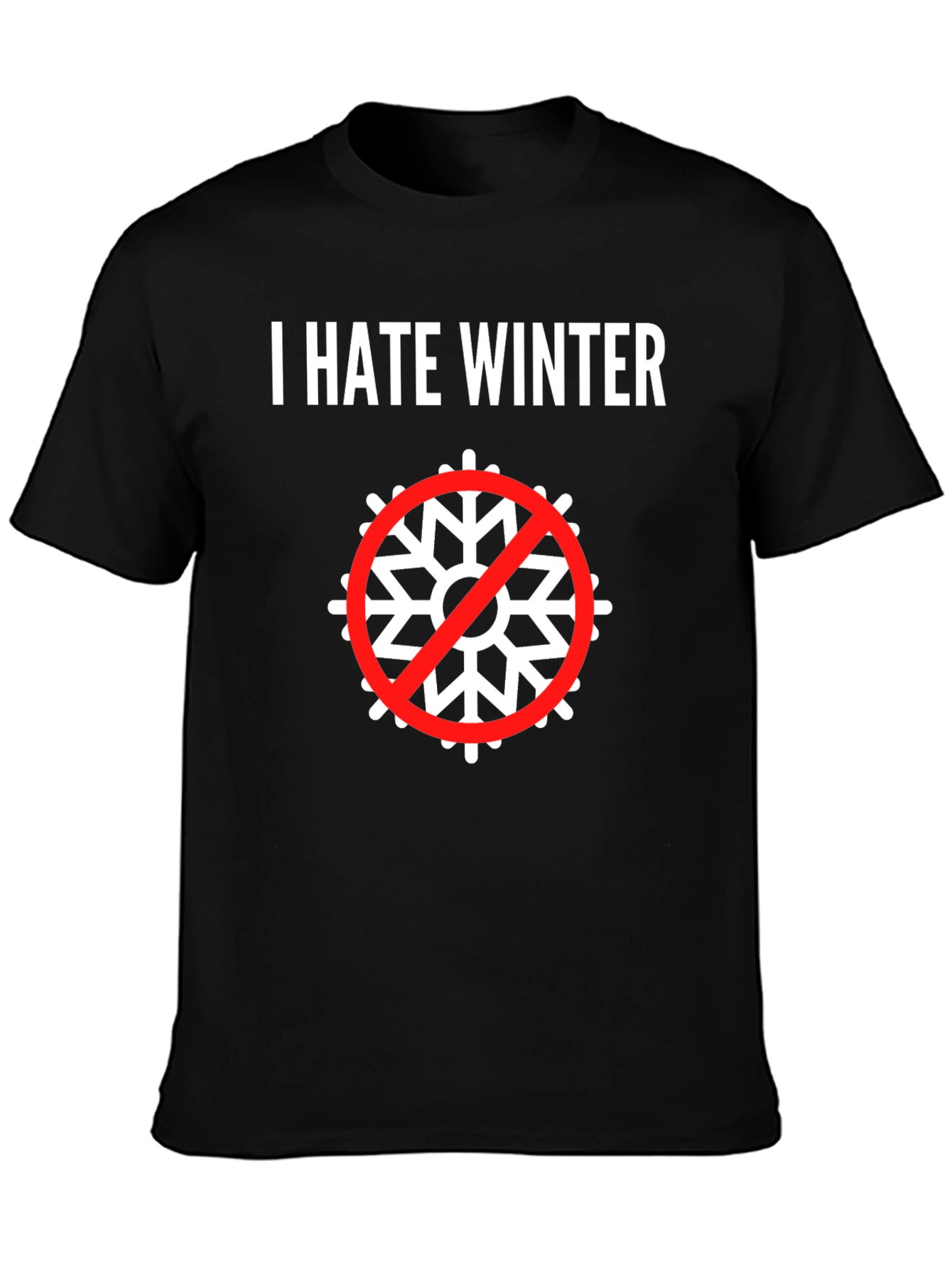 I Hate Winter T-Shirt: Anti-Snowflake Tee