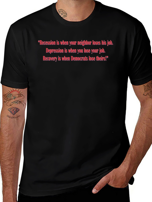 Political Slogan T-Shirt