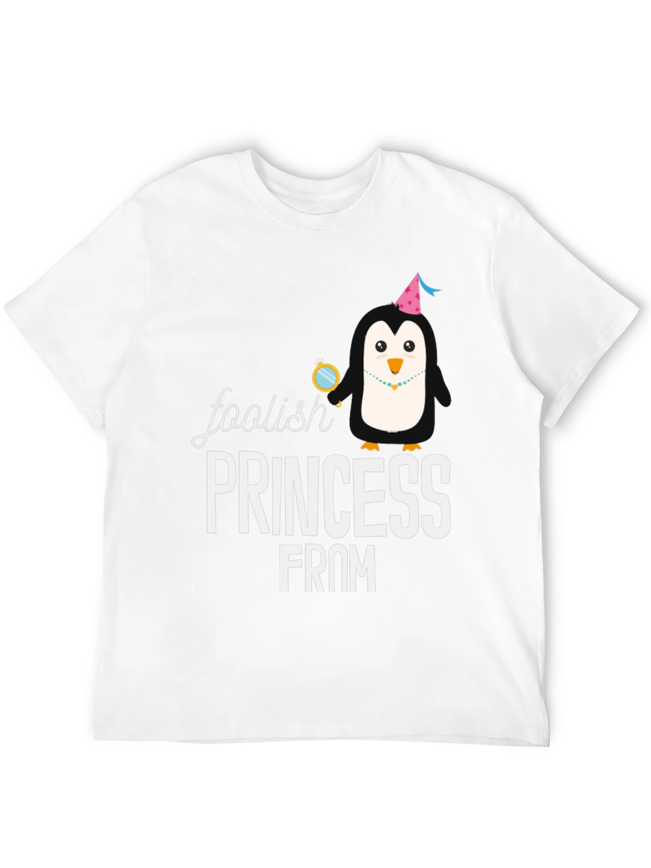 Foolish Princess Penguin T-Shirt