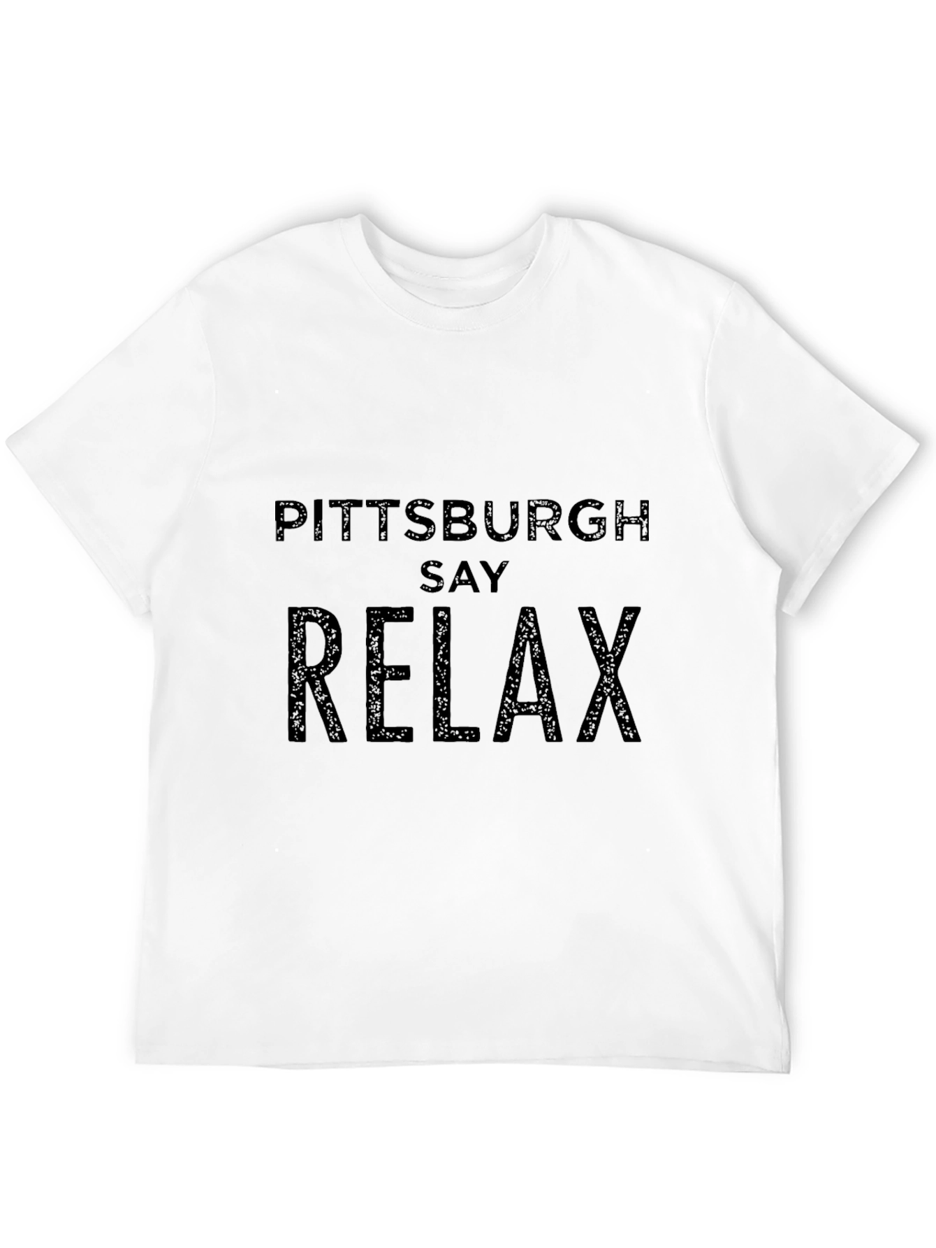 Pittsburgh Say Relax Black Graphic Tee Shirt
