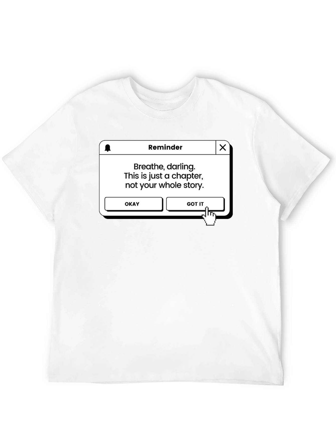 Reminder Graphic Tee - Breathe Darling Story