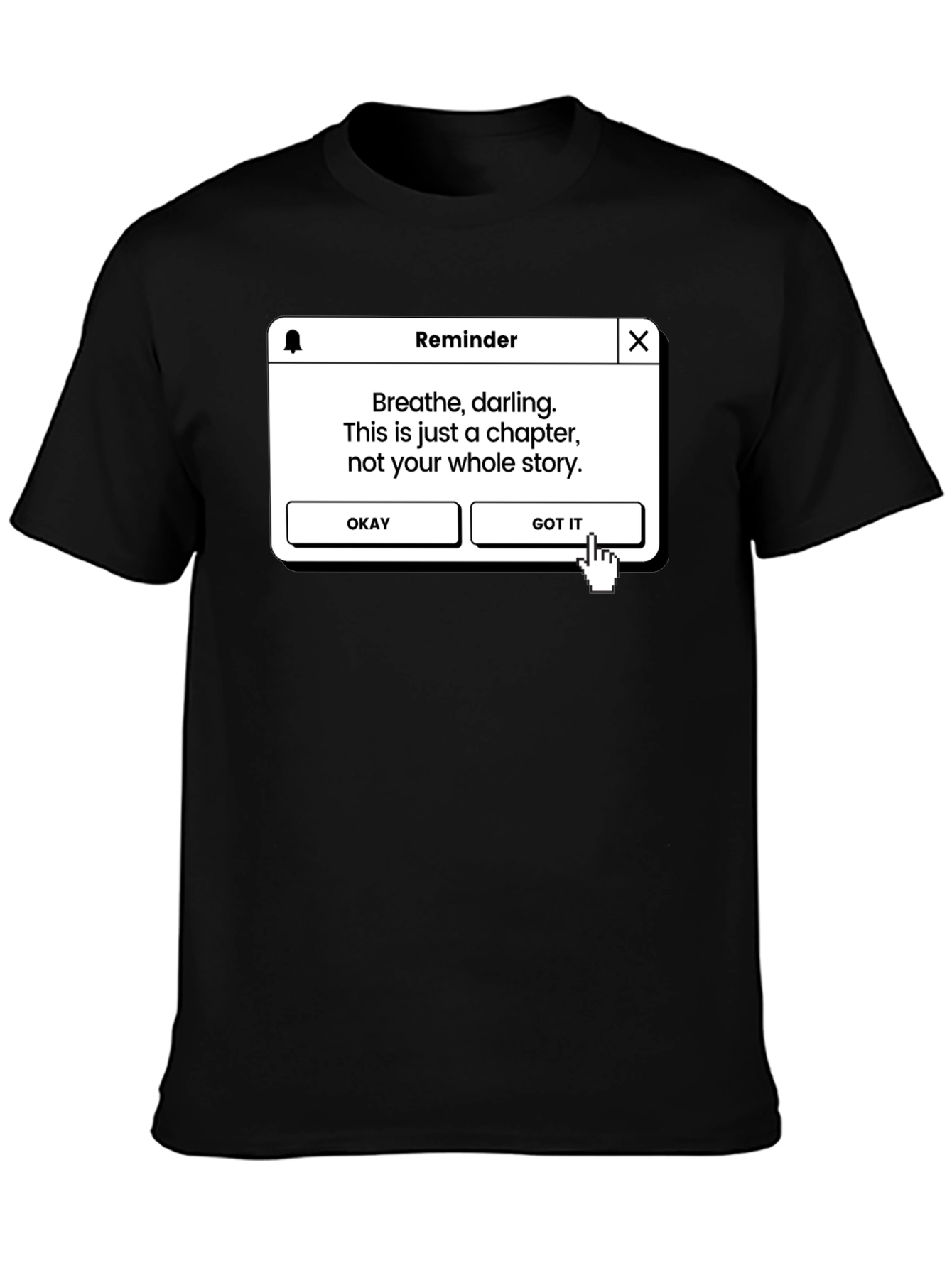 Reminder Graphic Tee - Breathe Darling Story