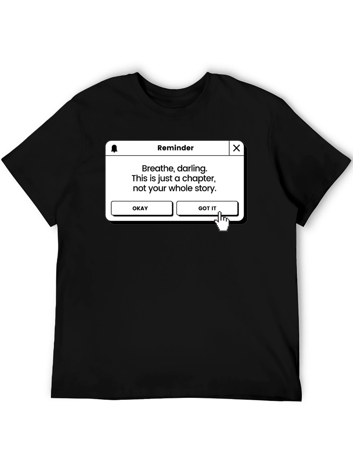 Reminder Graphic Tee - Breathe Darling Story