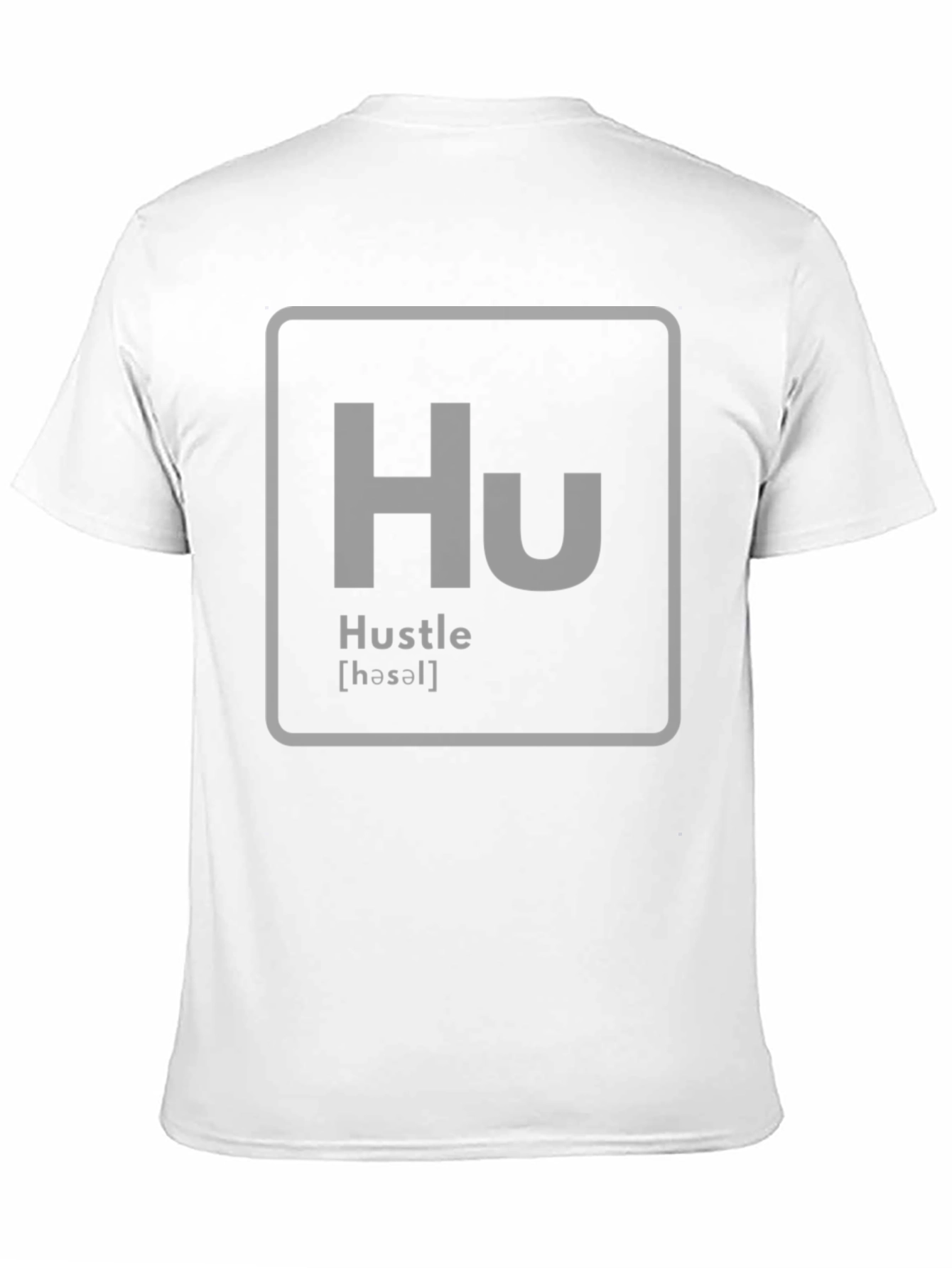 Hustle T-Shirt - Periodic Table Style
