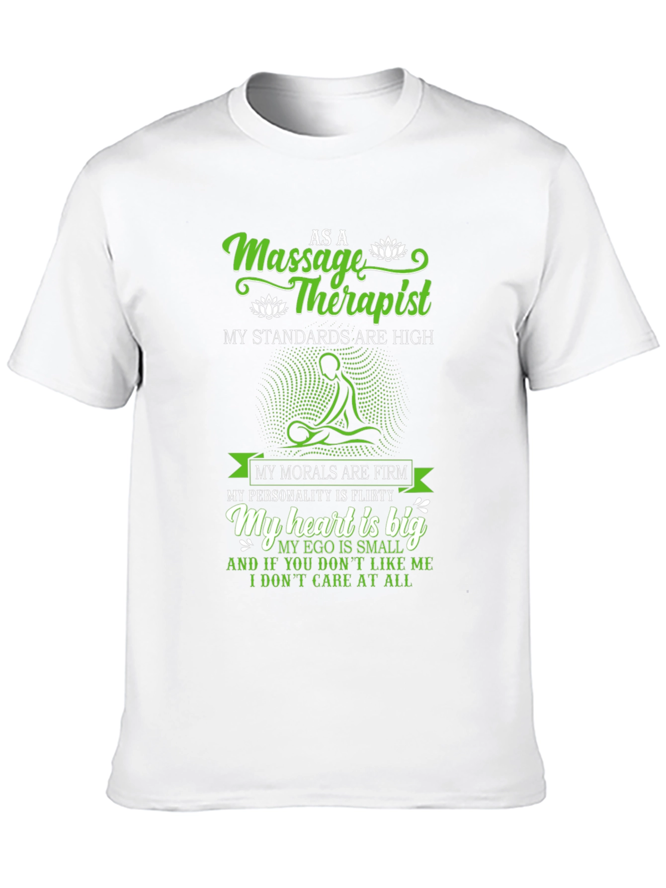 Massage Therapist Graphic T-Shirt - High Standards