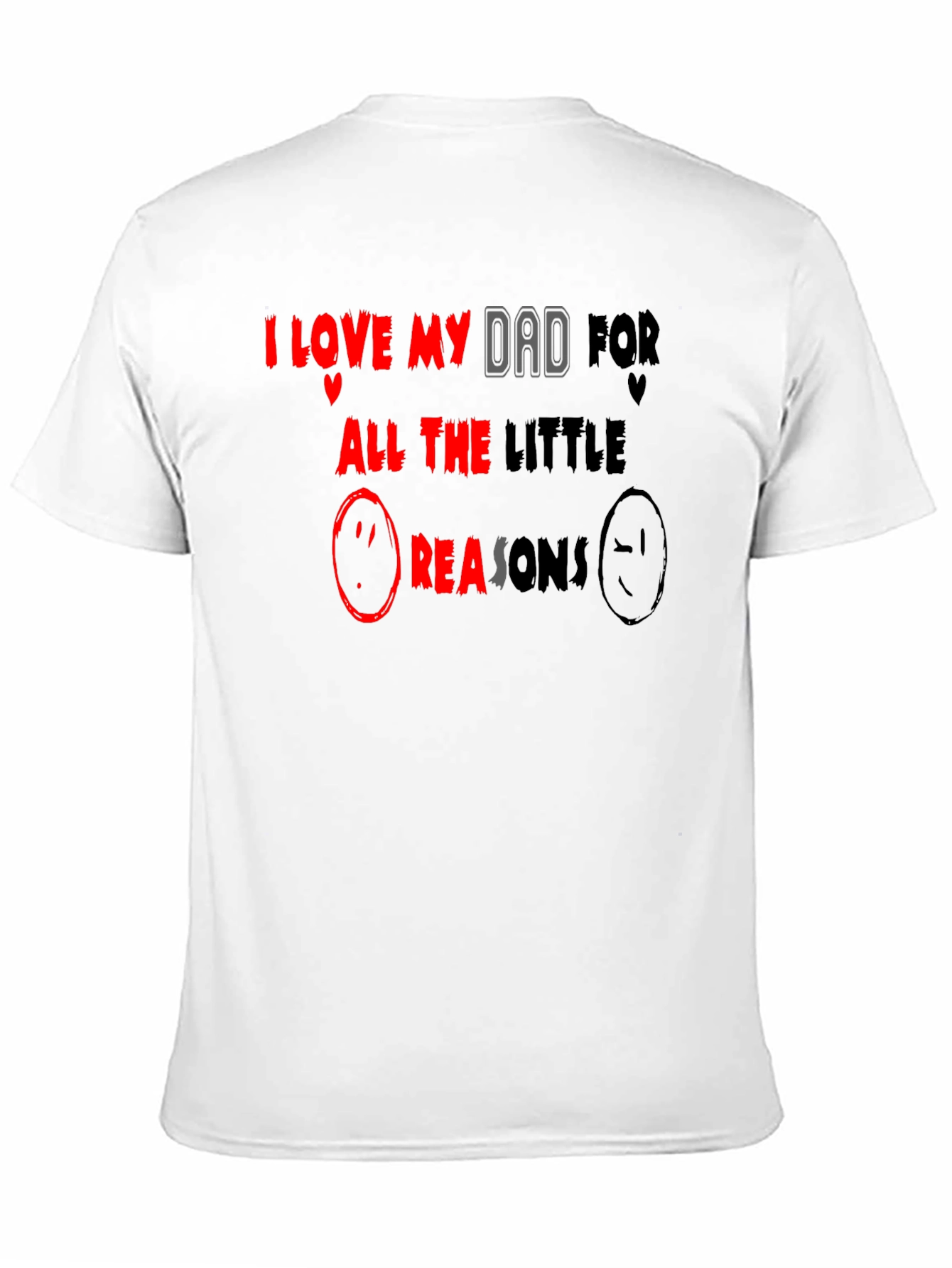 I Love My Dad T-Shirt - Little Reasons