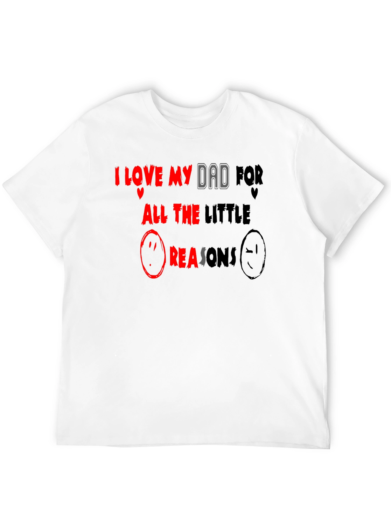 I Love My Dad T-Shirt - Little Reasons