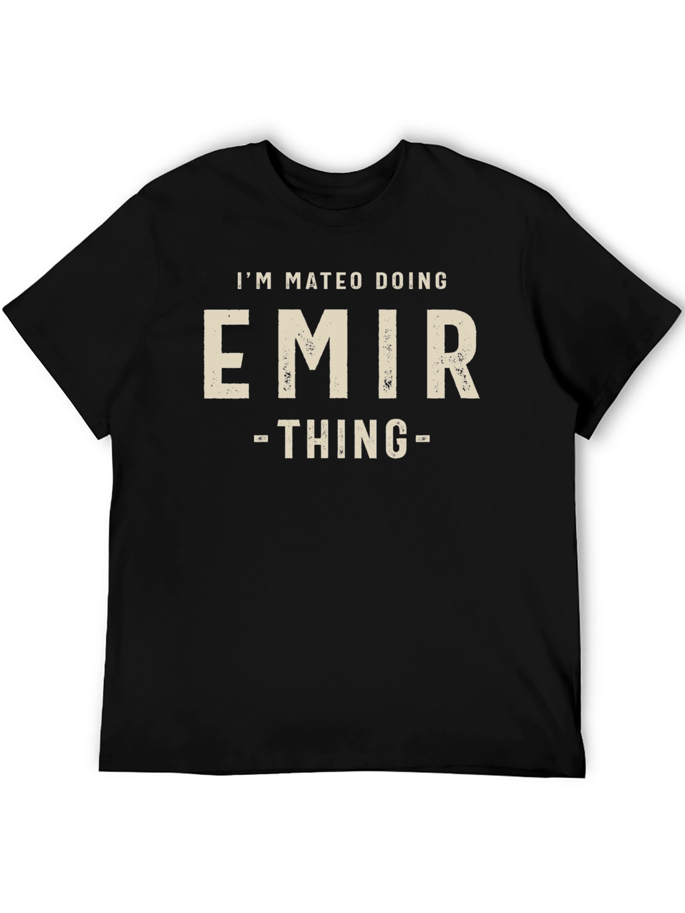 Im Mateo Doing Emir Thing T-Shirt