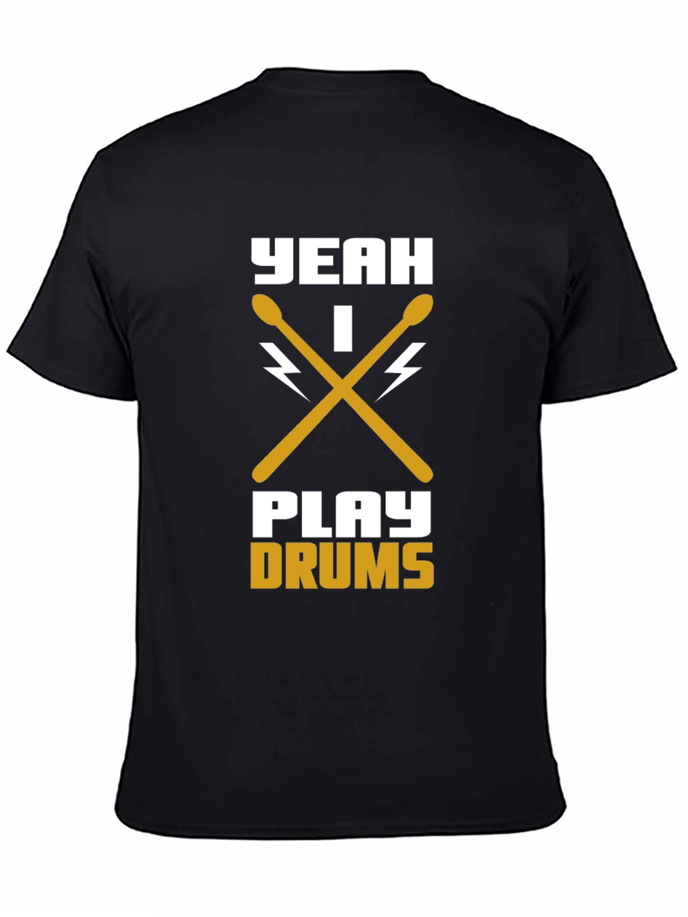 Yeah I Play Drums T-Shirt
