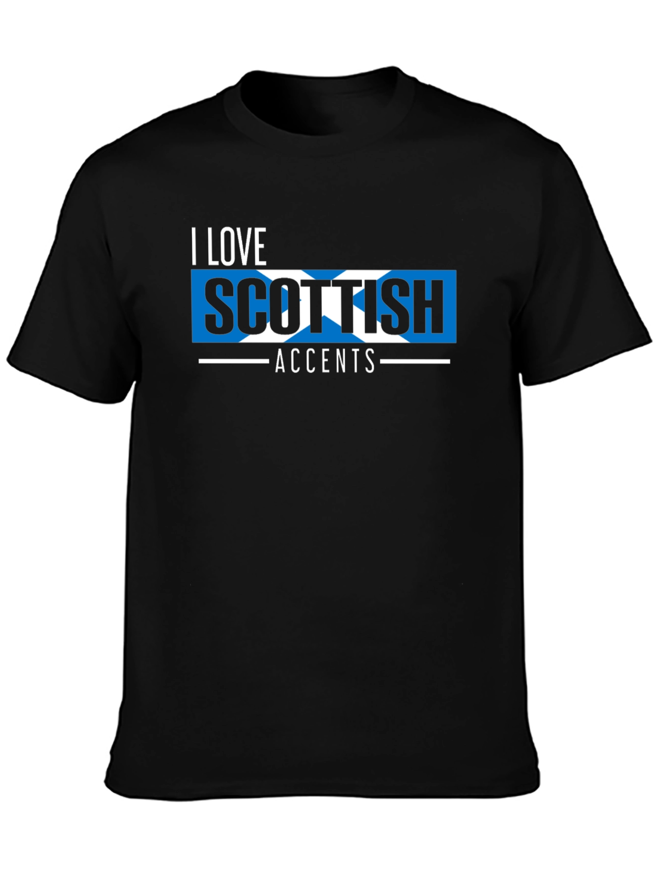 I Love Scottish Accents T-Shirt