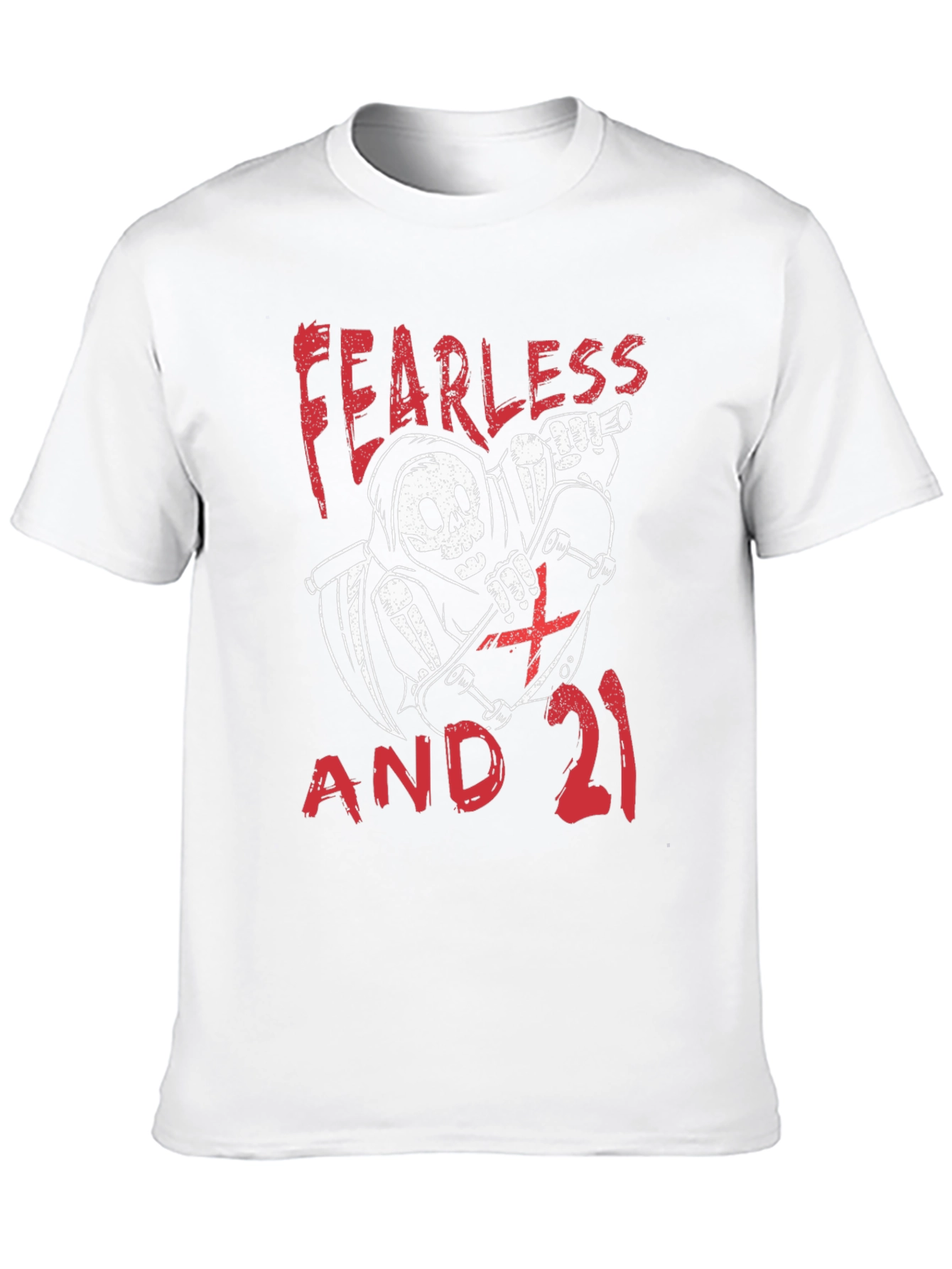 Fearless and 21 T-Shirt