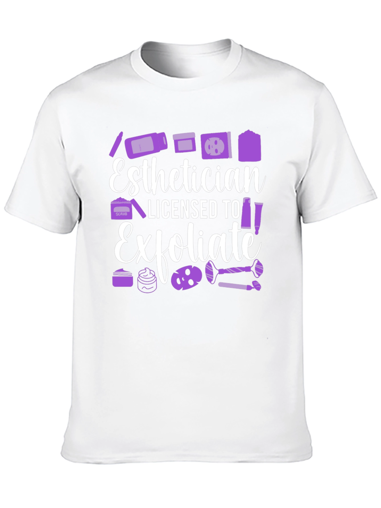 Esthetician Licensed To Exfoliate T-Shirt