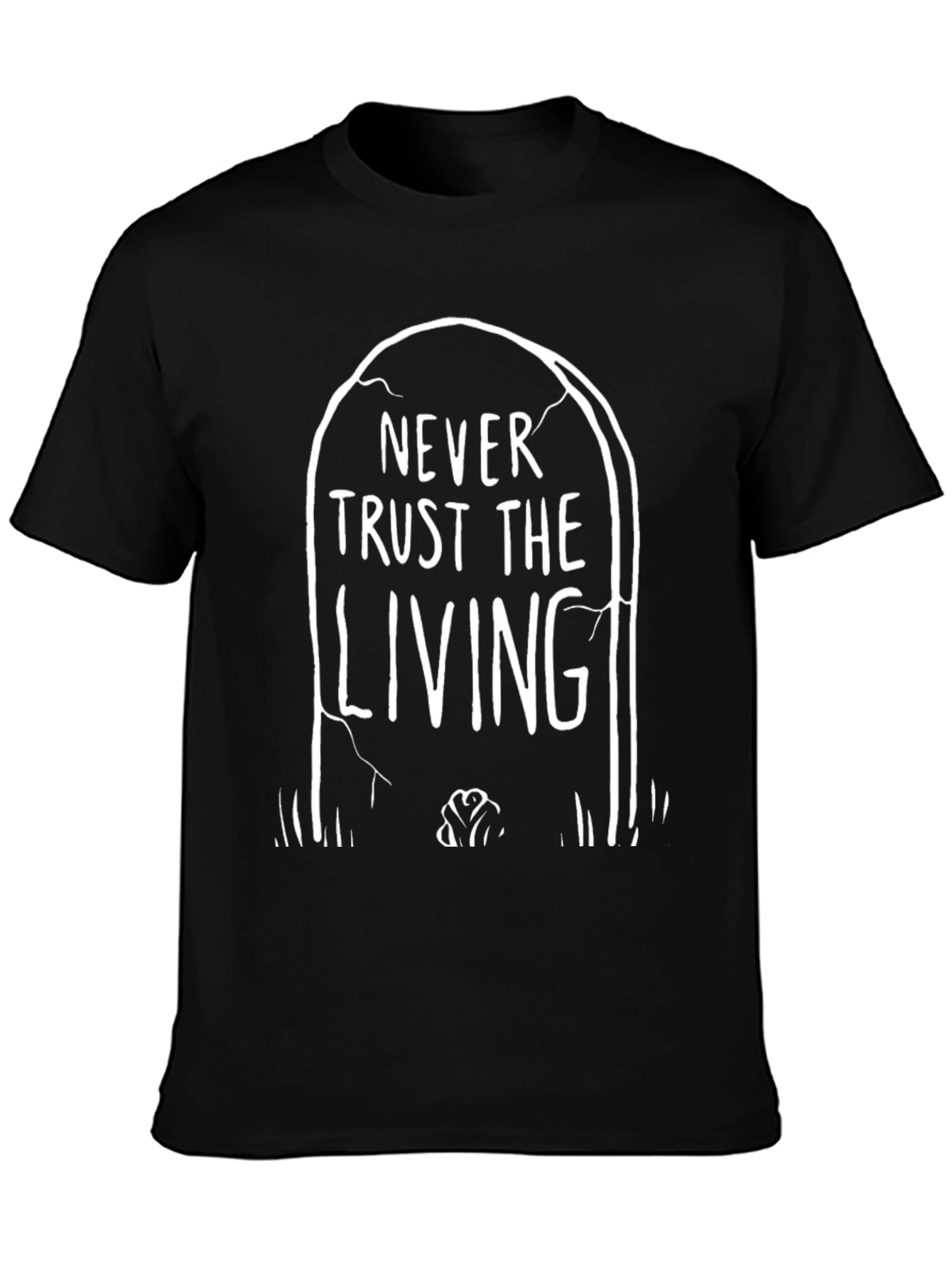 Never Trust the Living Graphic Tee