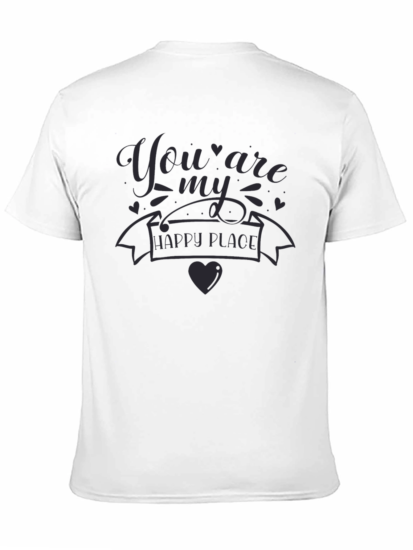 You Are My Happy Place Graphic Tee