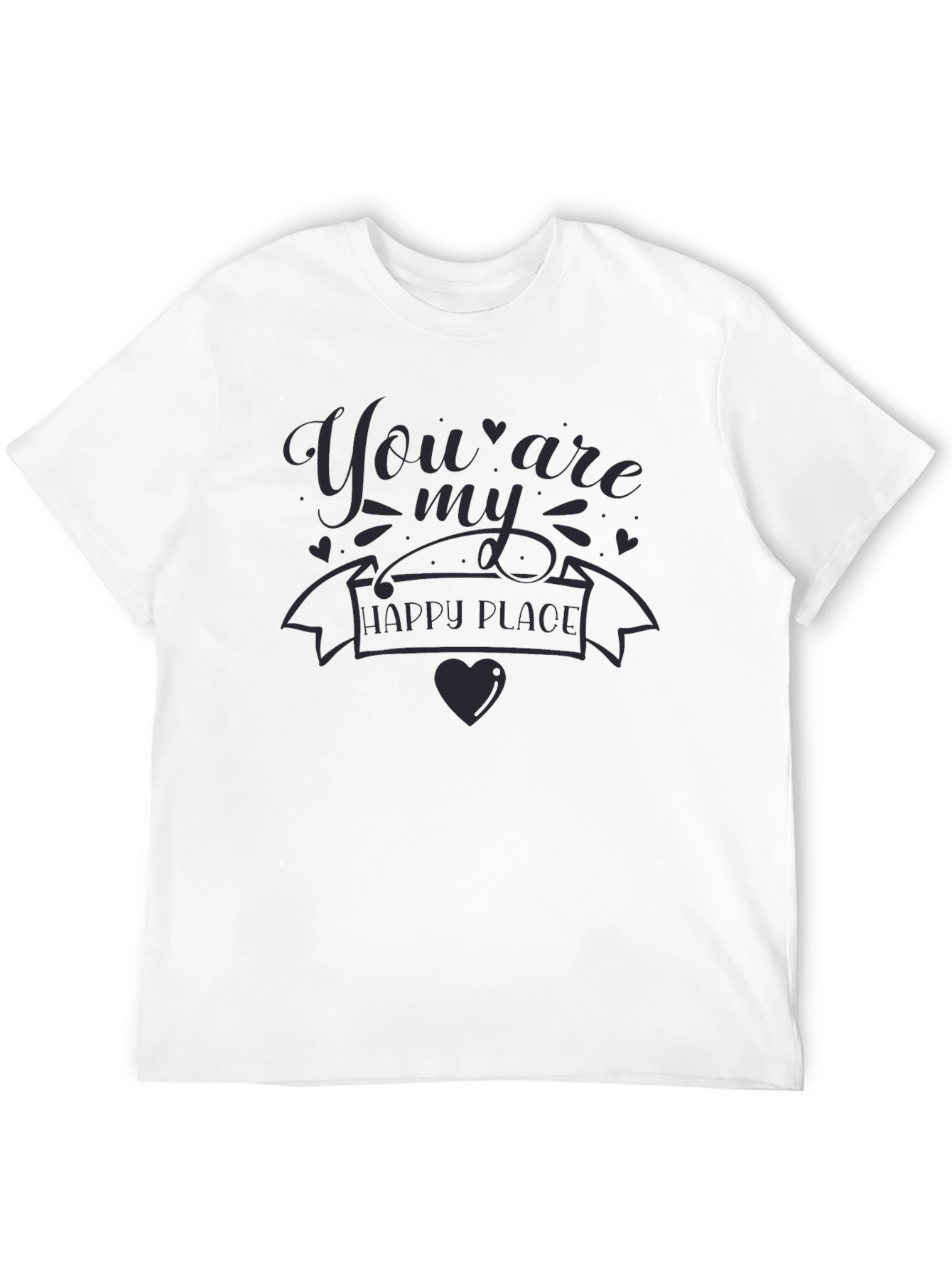 You Are My Happy Place Graphic Tee