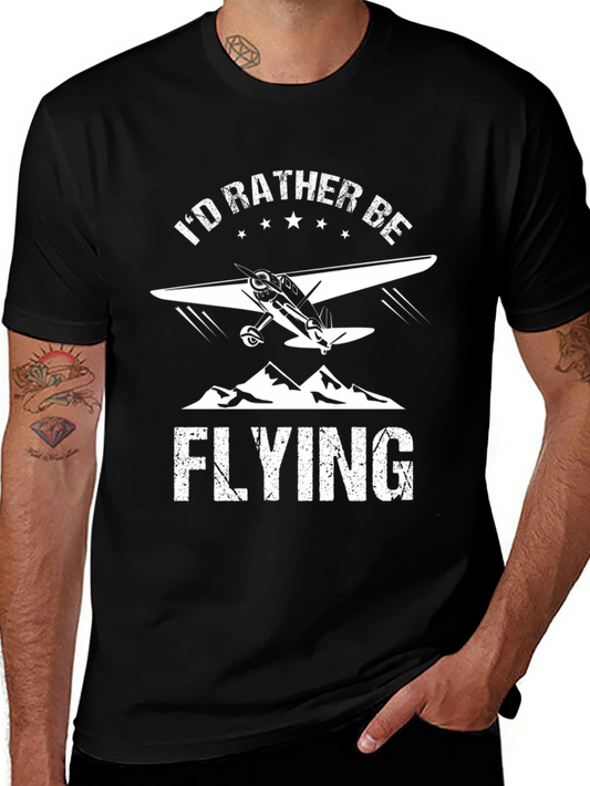 Id Rather Be Flying Airplane T-Shirt
