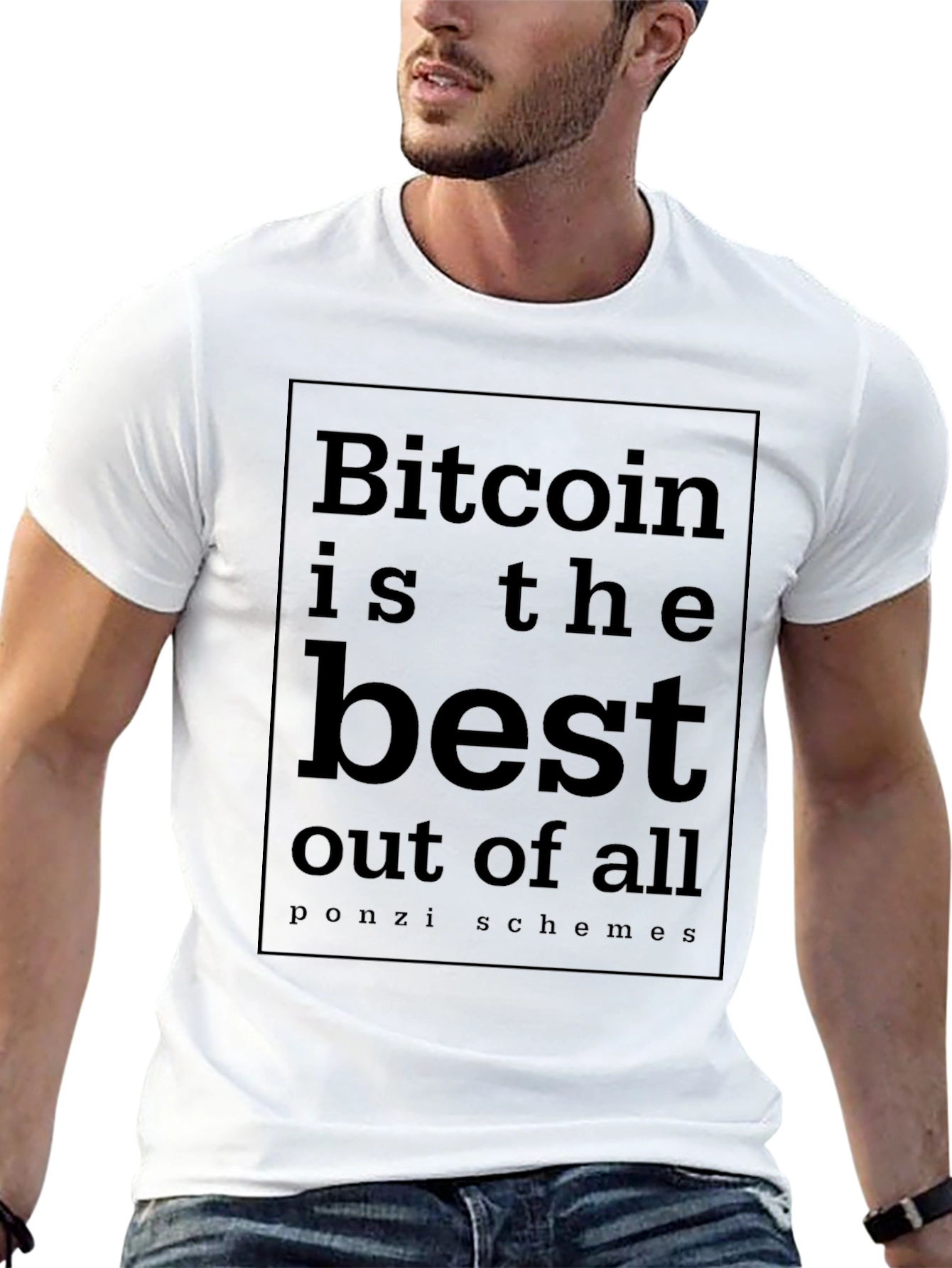 Bitcoin is the Best T-Shirt