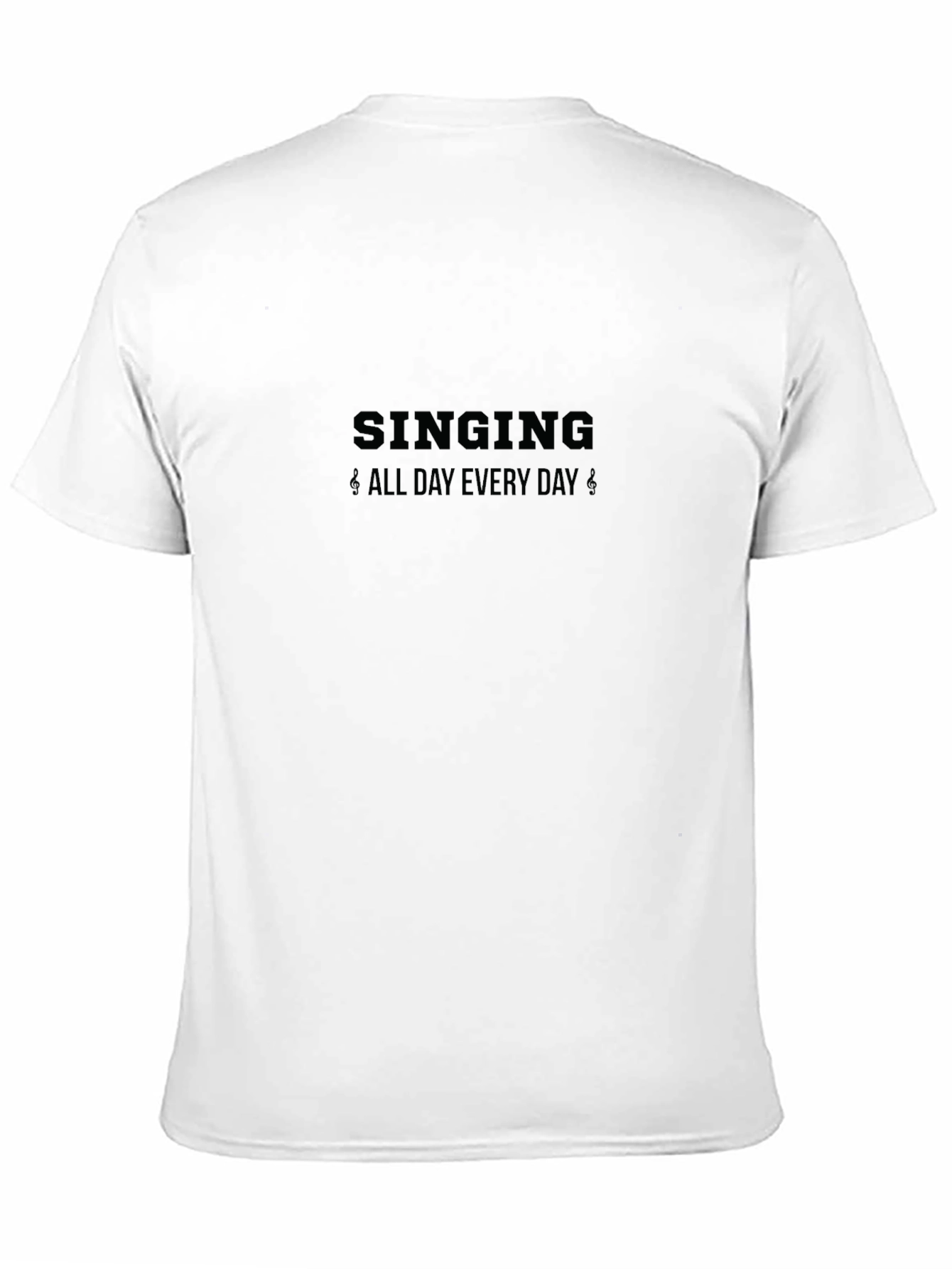 Singing All Day Everyday Black T-Shirt