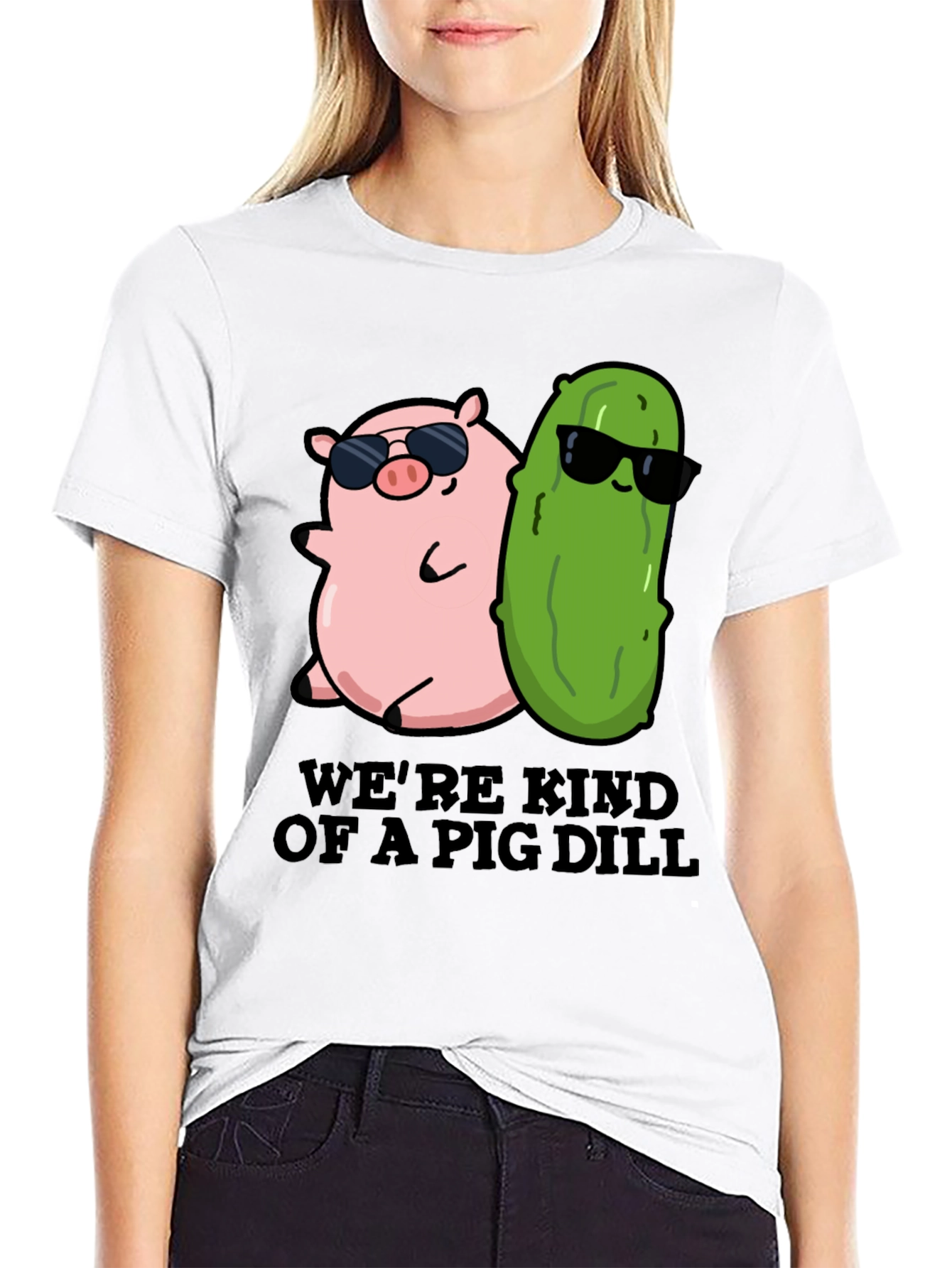 Were Kind Of A Pig Dill T-Shirt