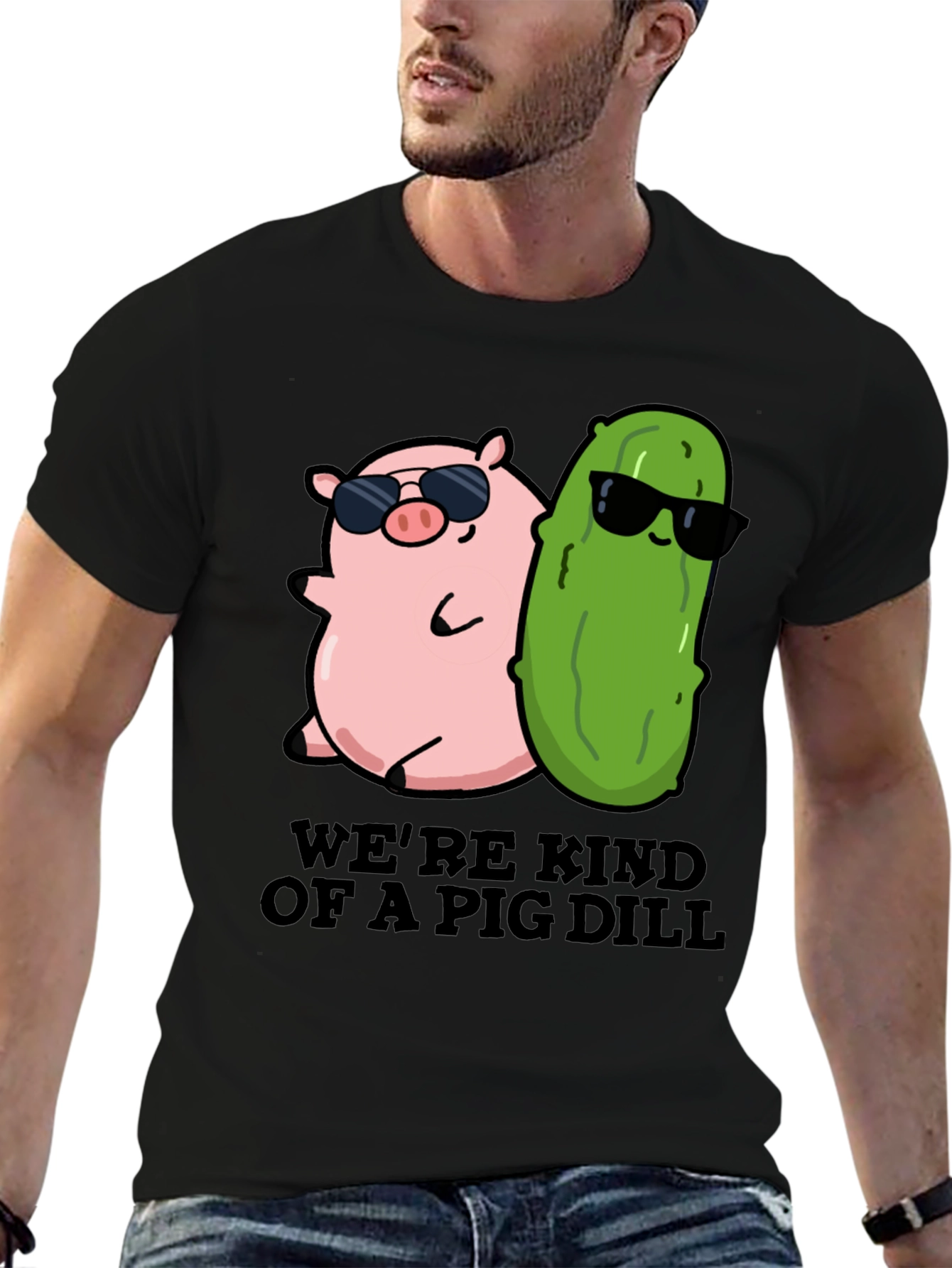 Were Kind Of A Pig Dill T-Shirt