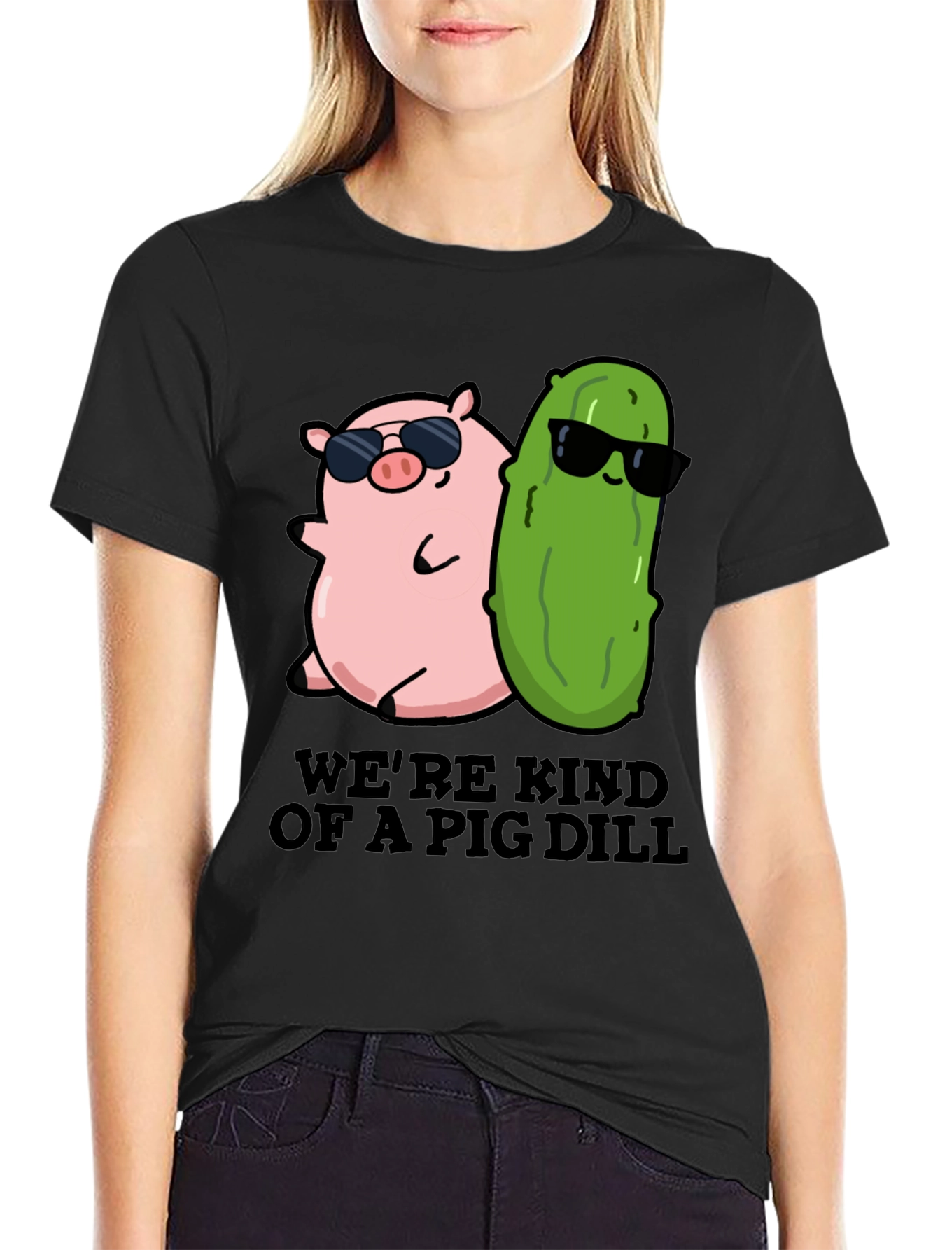 Were Kind Of A Pig Dill T-Shirt