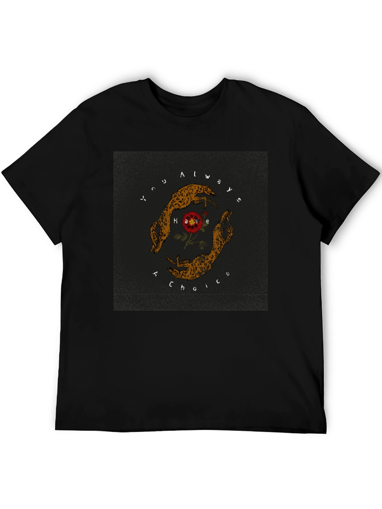 Always Have a Choice Graphic T-Shirt