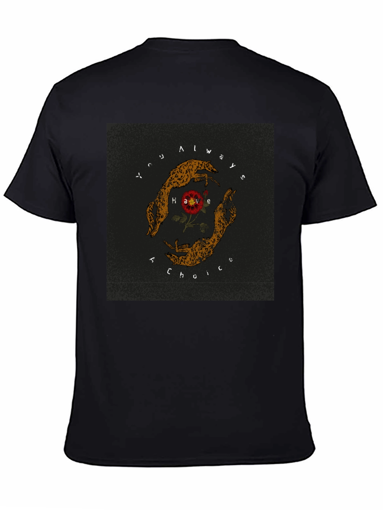 Always Have a Choice Graphic T-Shirt