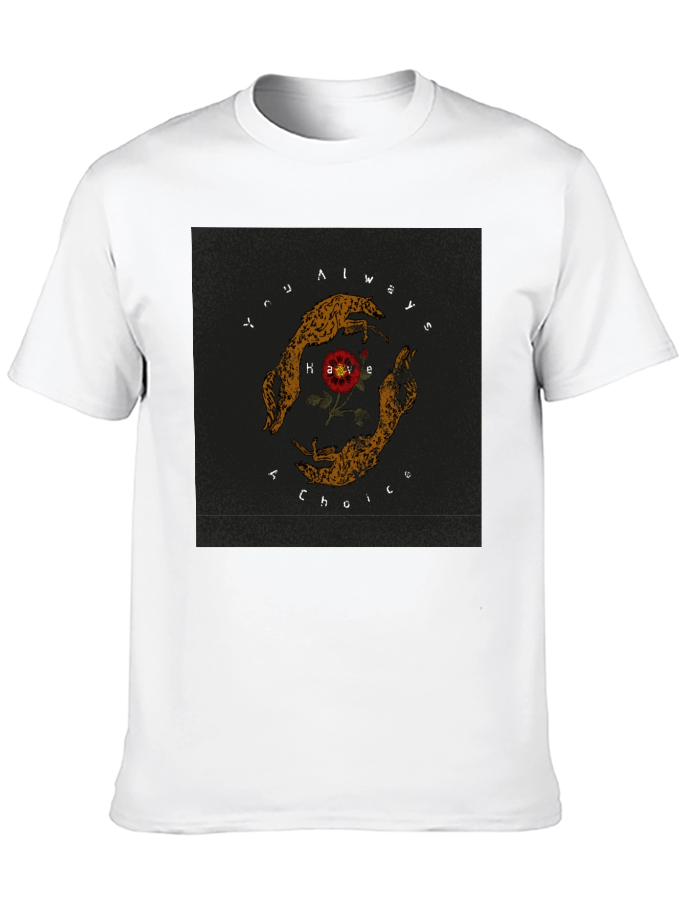 Always Have a Choice Graphic T-Shirt