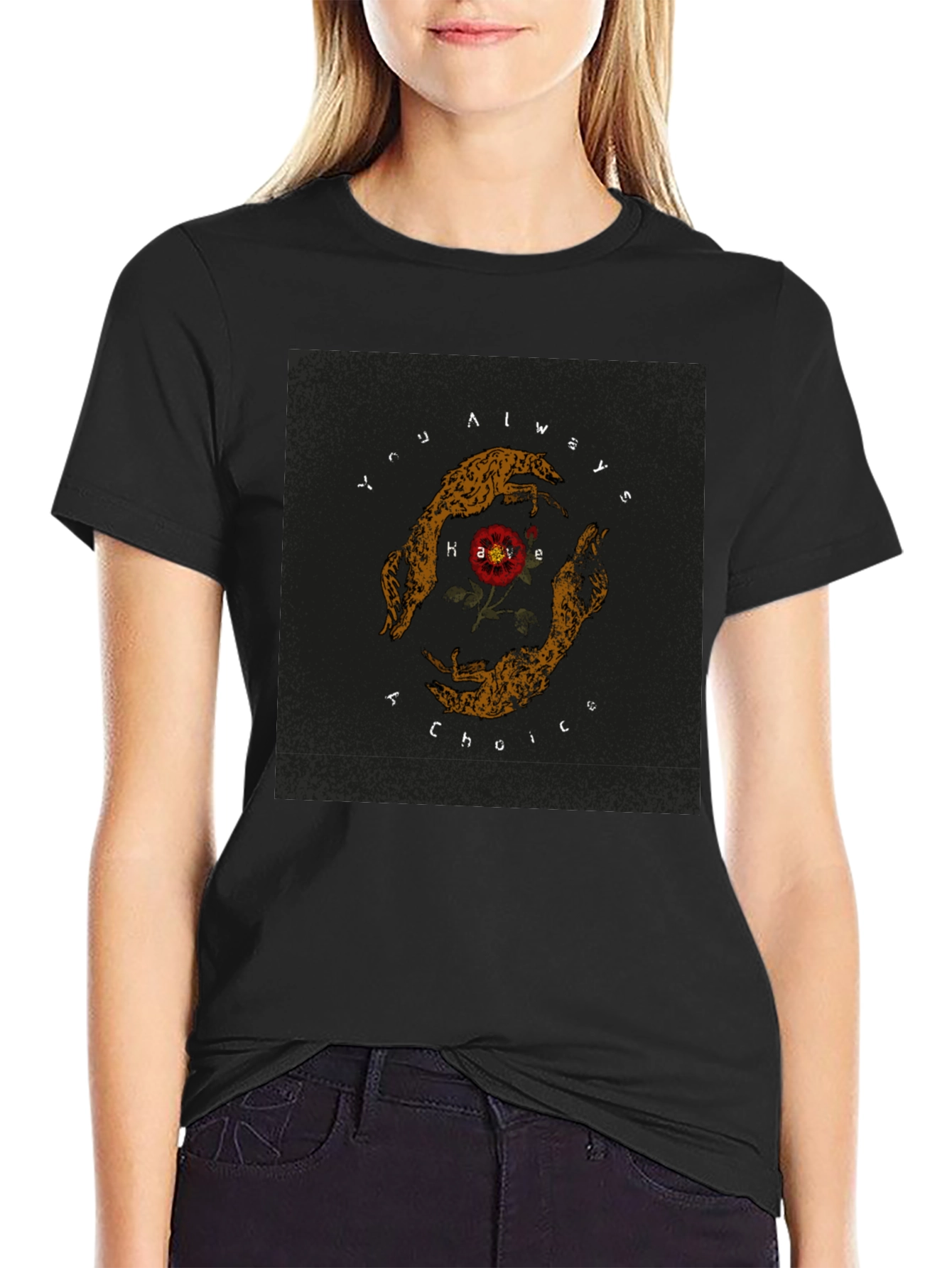 Always Have a Choice Graphic T-Shirt