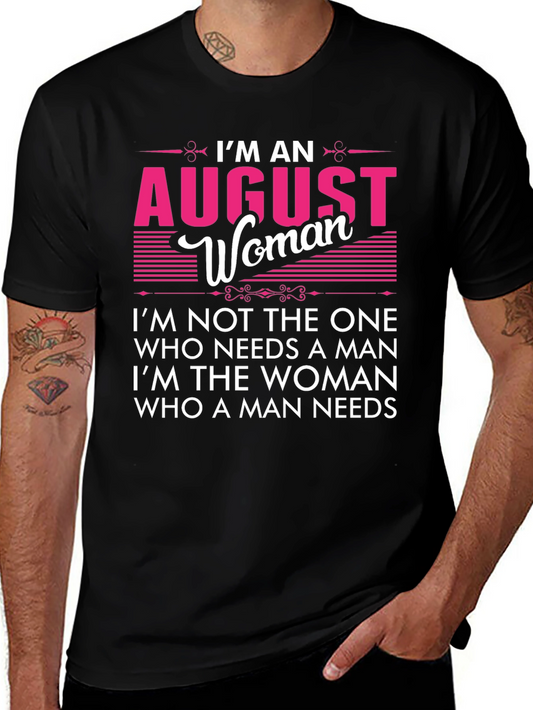 August Woman Graphic Tee - Birthday Gift