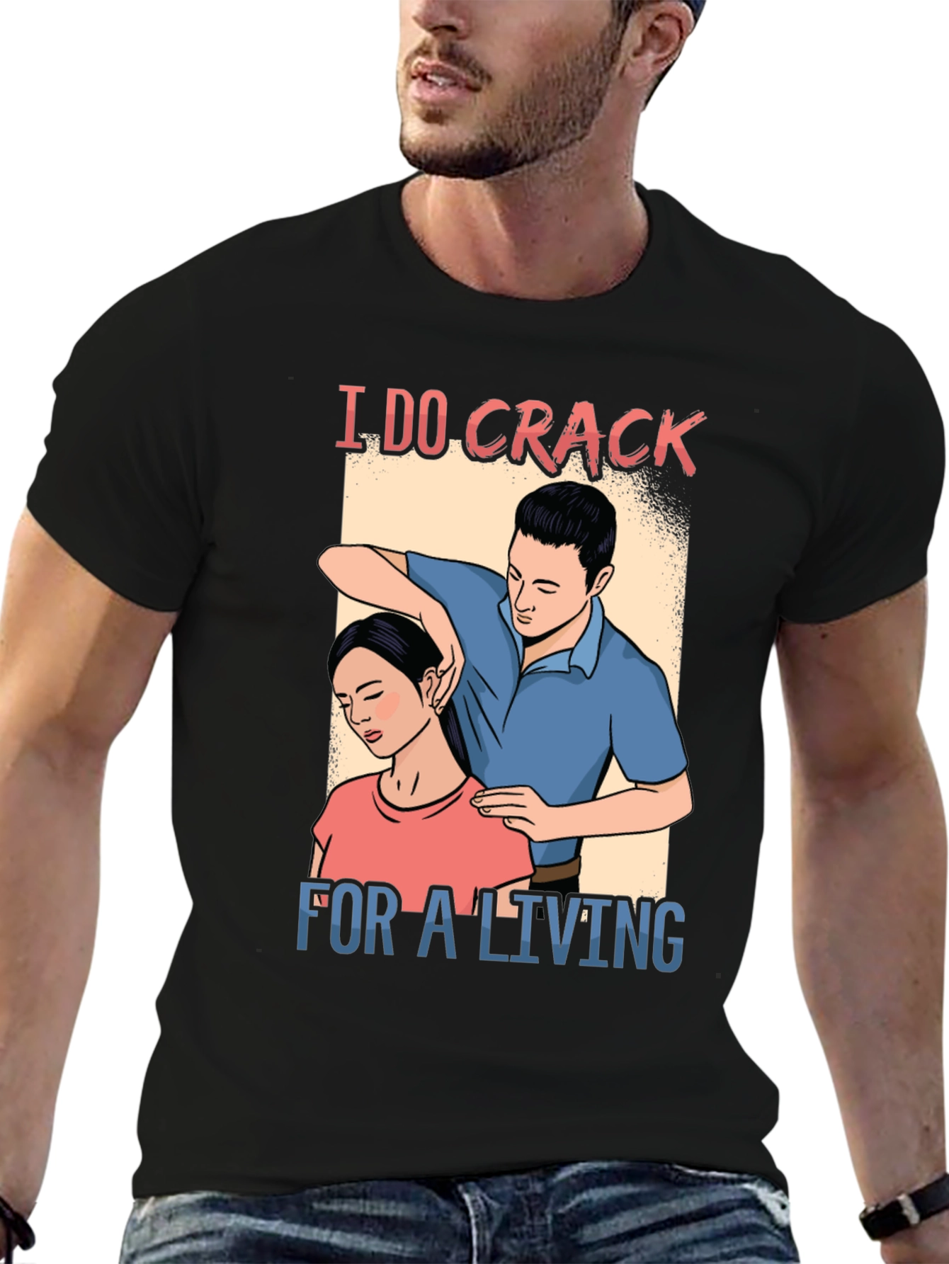 I Do Crack For A Living T-Shirt