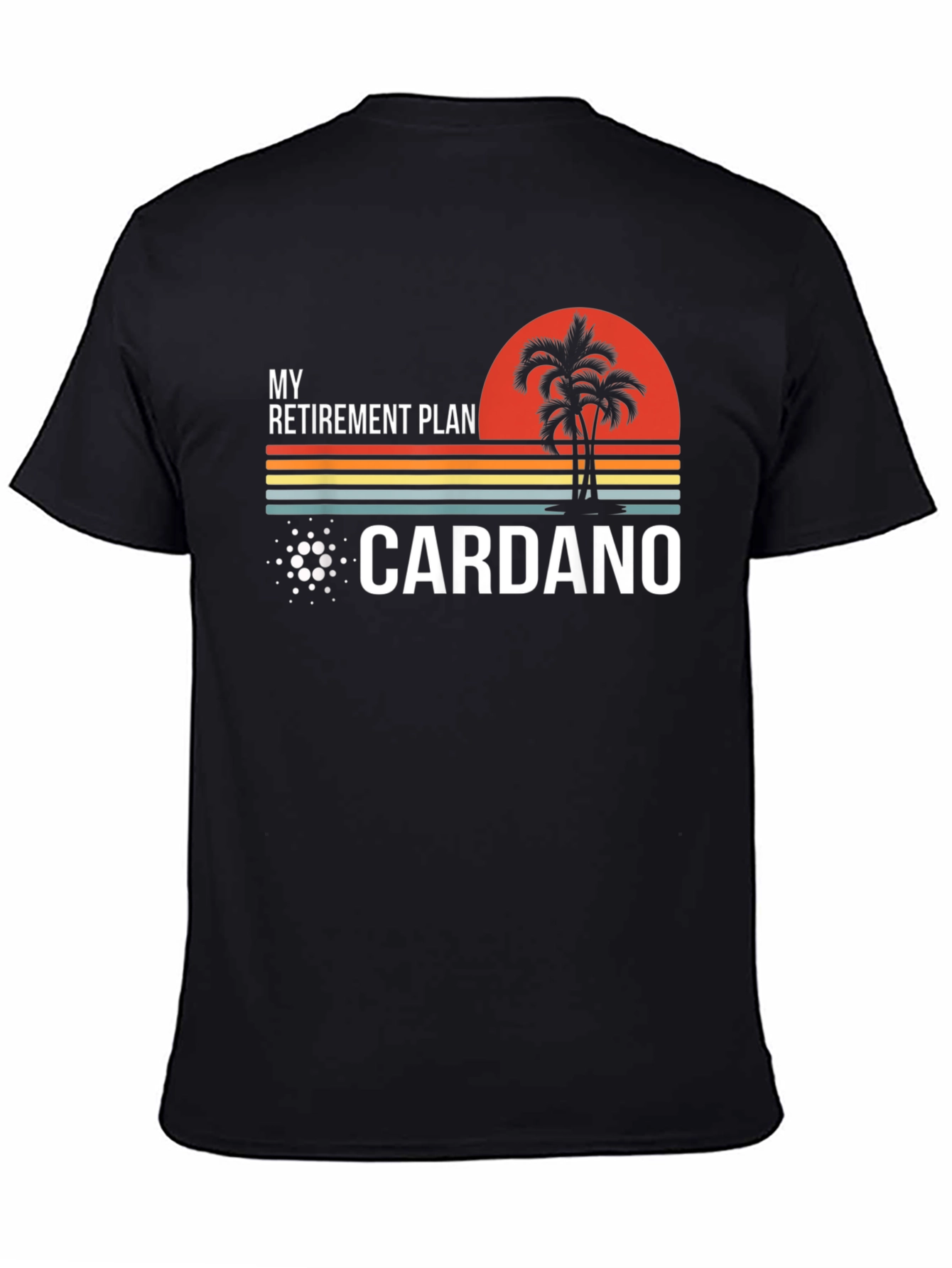 Cardano Retirement Plan Graphic Tee