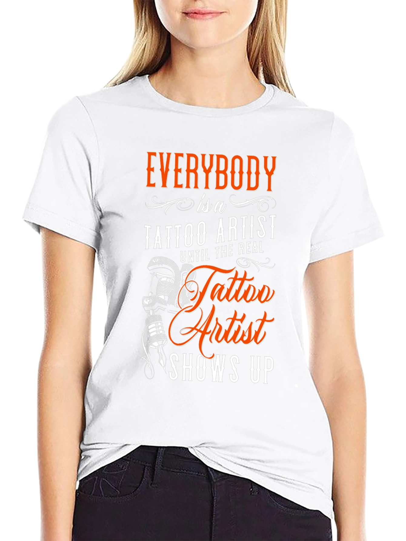 Everybody is a Tattoo Artist T-Shirt