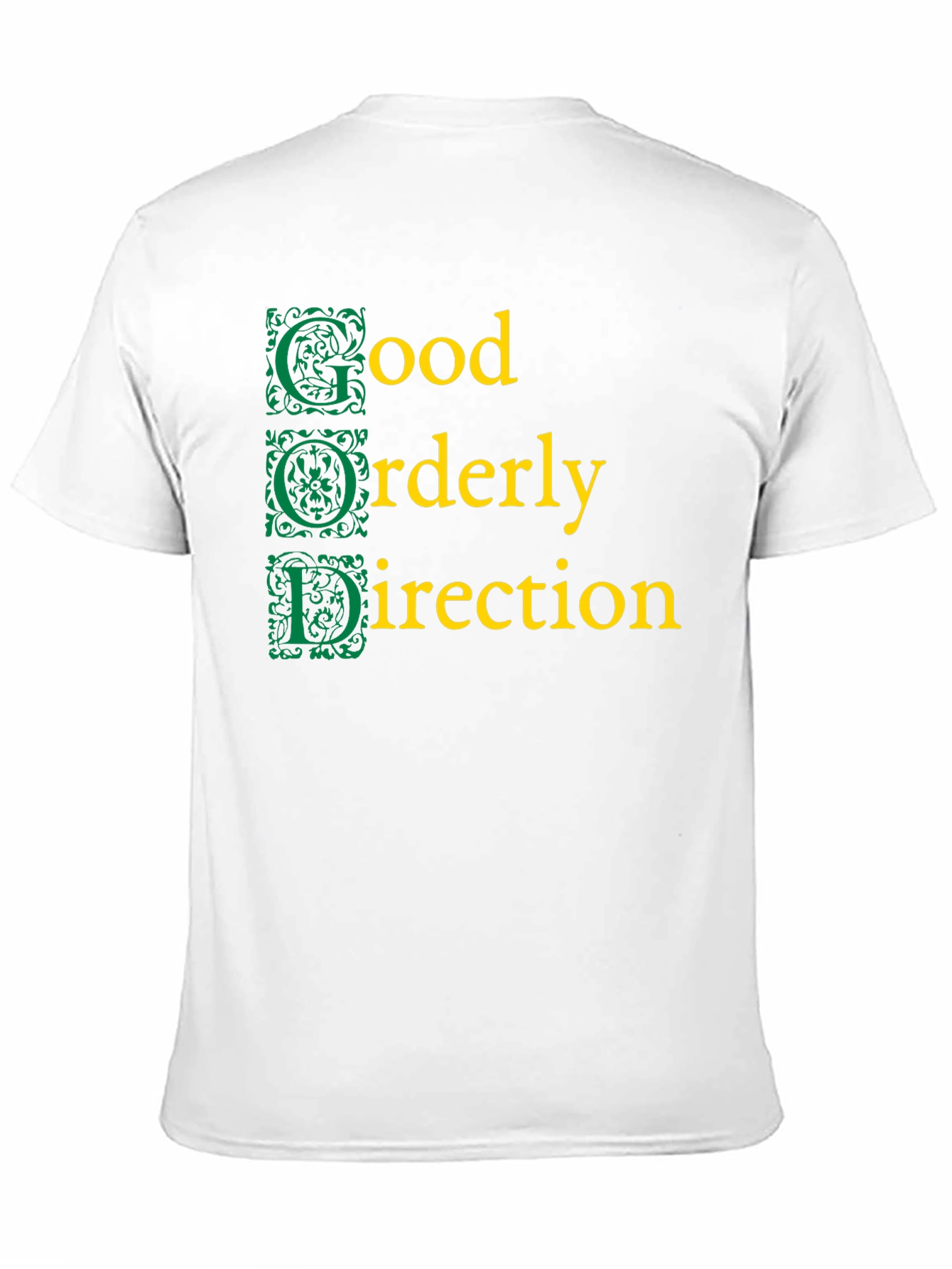 Good Orderly Direction Graphic T-Shirt