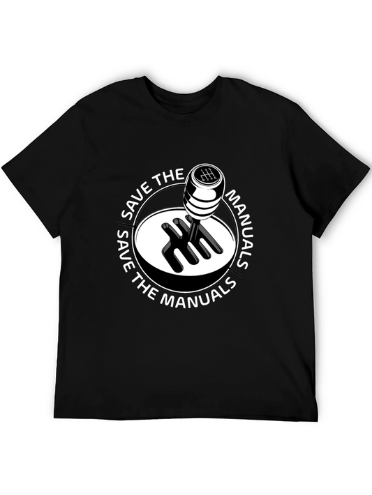 Save the Manuals T-Shirt - Car Enthusiast Apparel