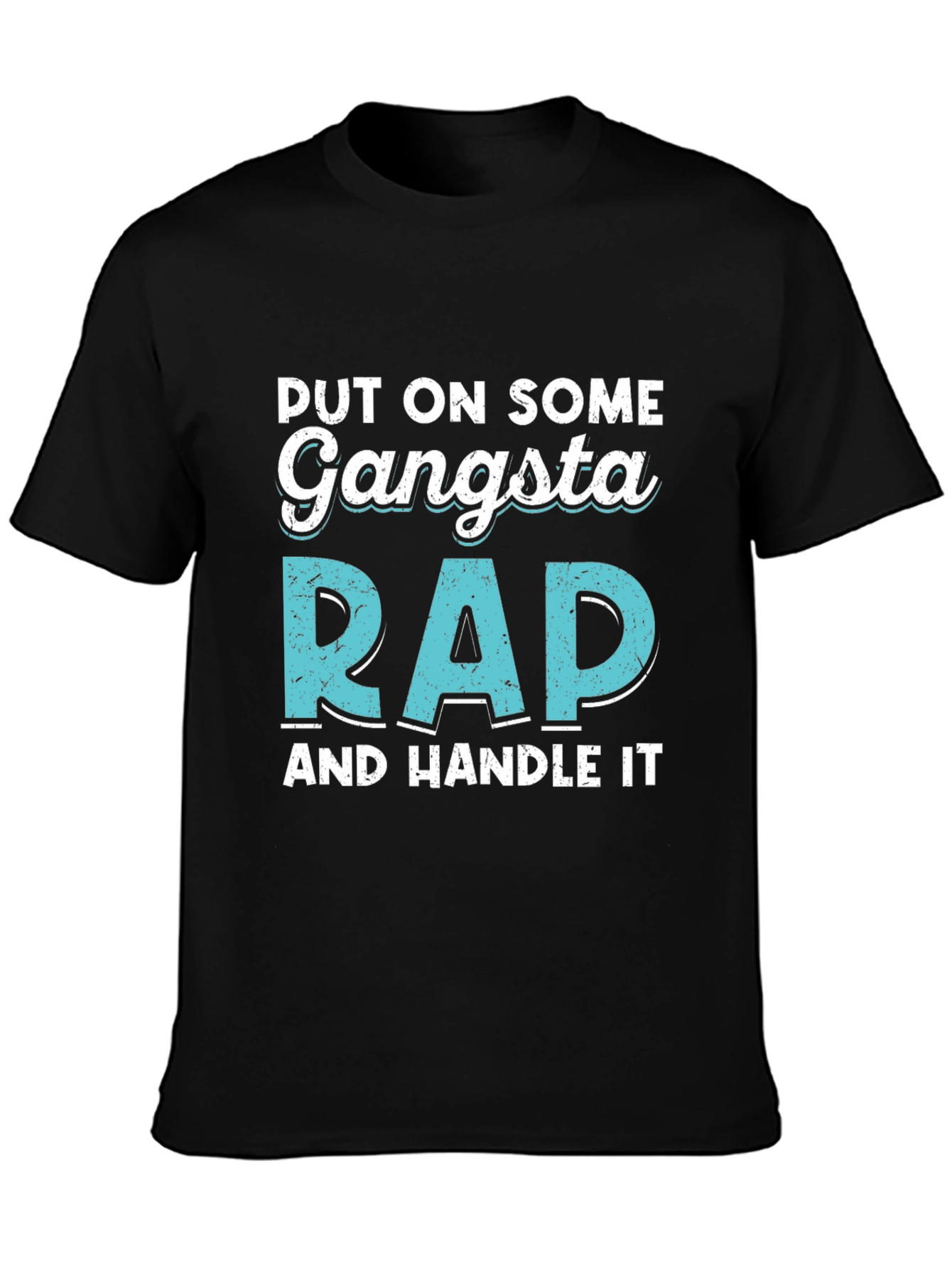 Gangsta Rap T-Shirt