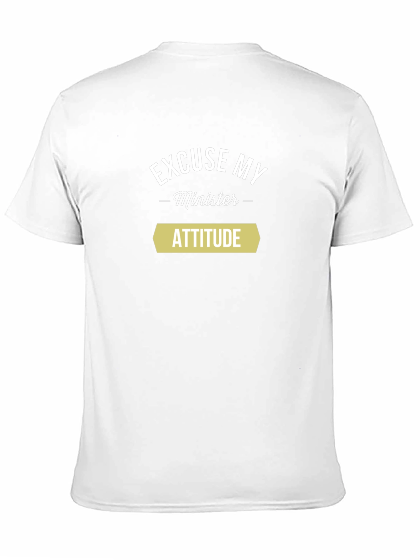 Excuse My Minister Attitude Black T-Shirt