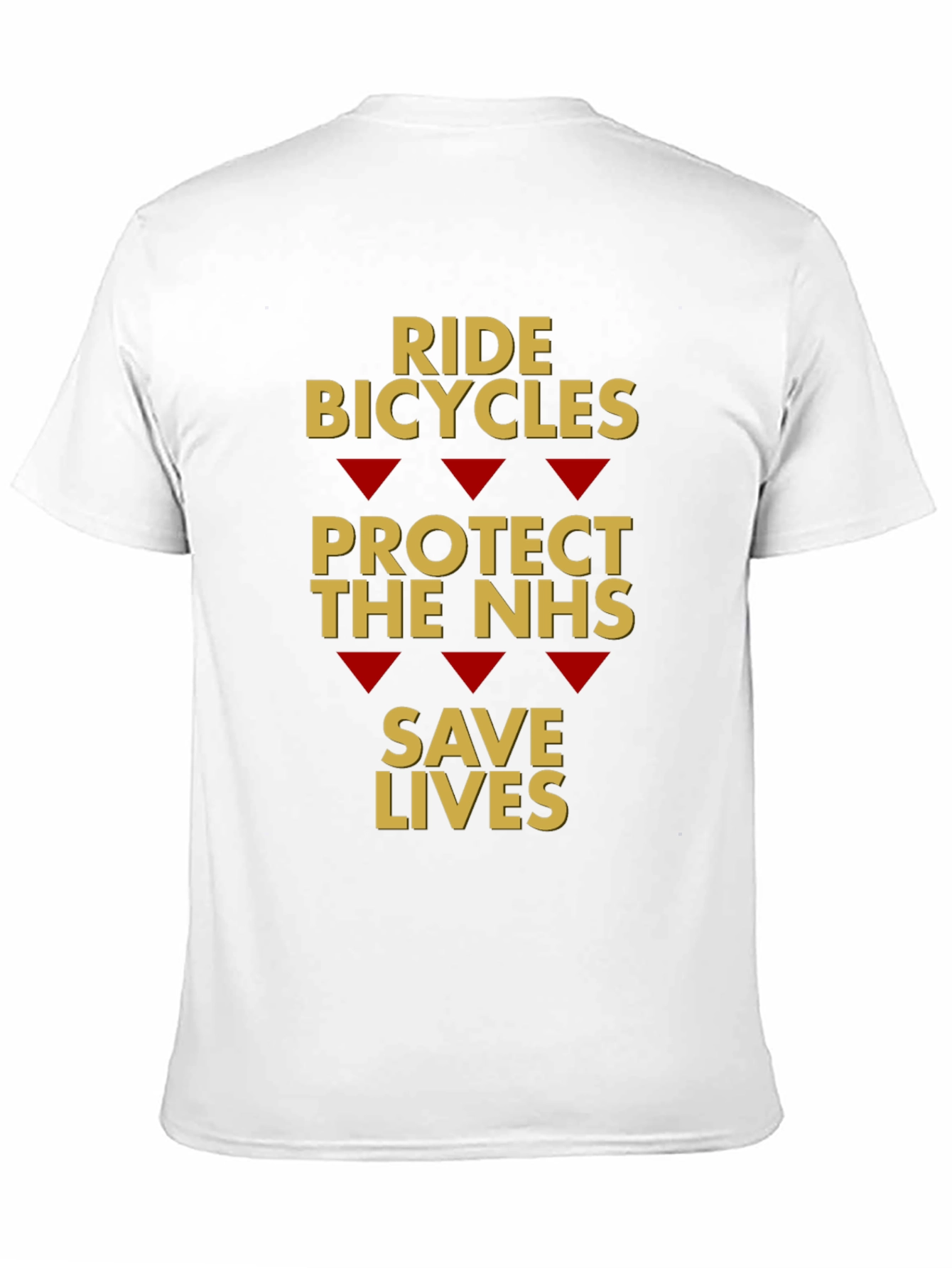 Ride Bicycles Protect NHS Save Lives T-Shirt